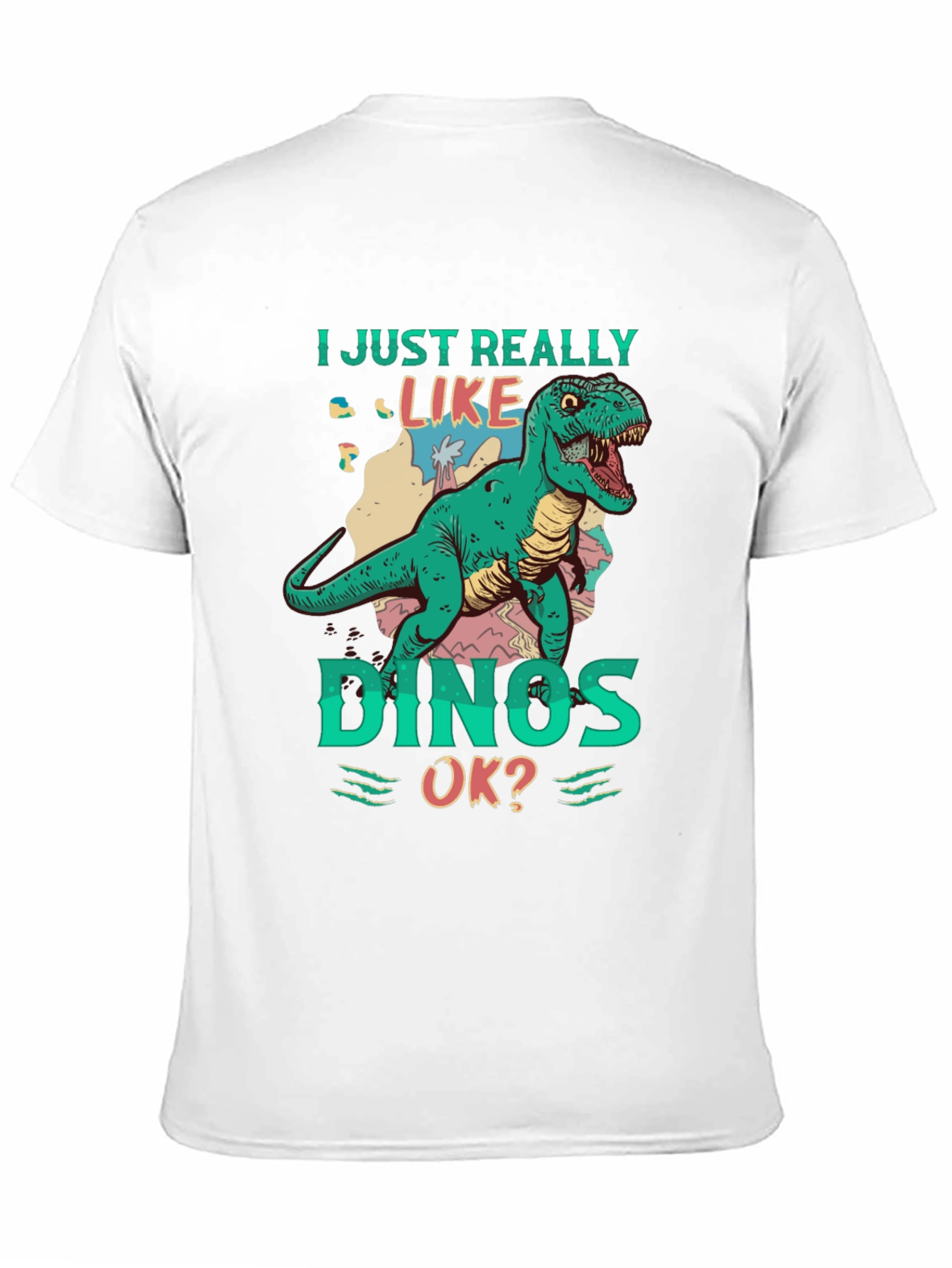Dino Lover T-Shirt - I Just Really Like Dinos