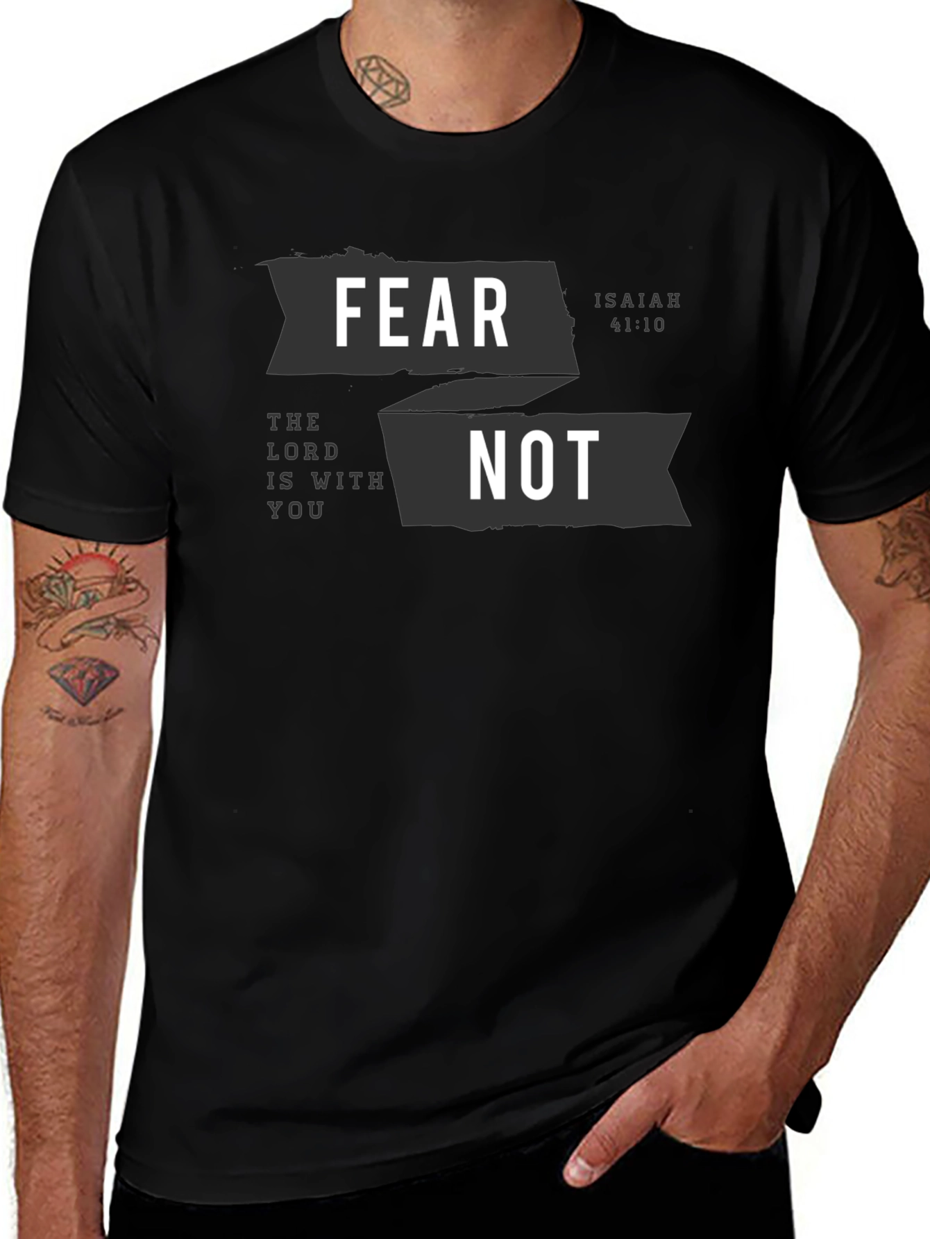 Fear Not T-Shirt Isaiah 41:10 Religious Graphic Tee