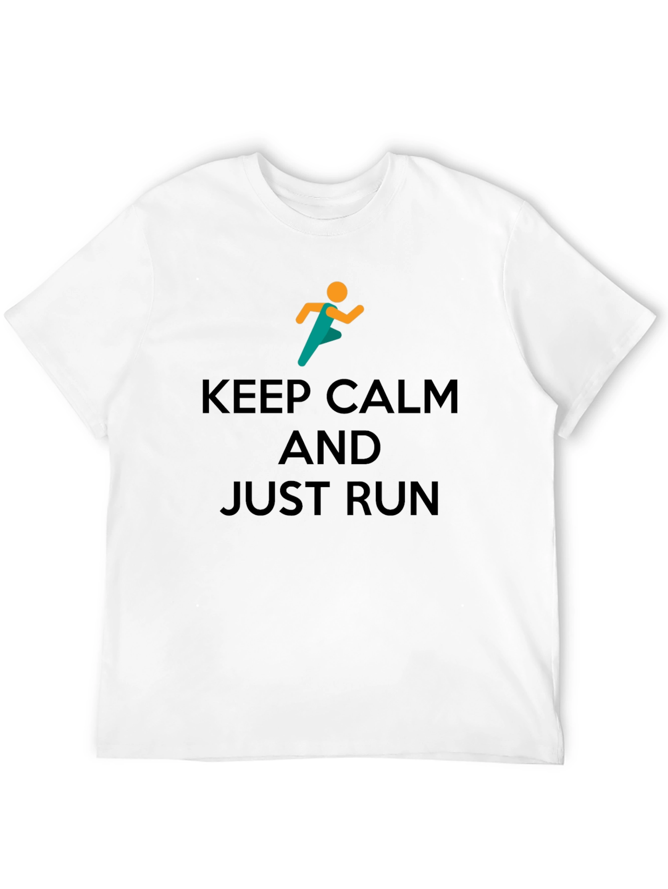 Keep Calm and Just Run Graphic T-Shirt
