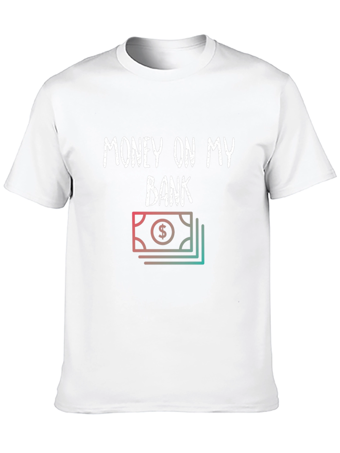 Money On My Bank Graphic T-Shirt