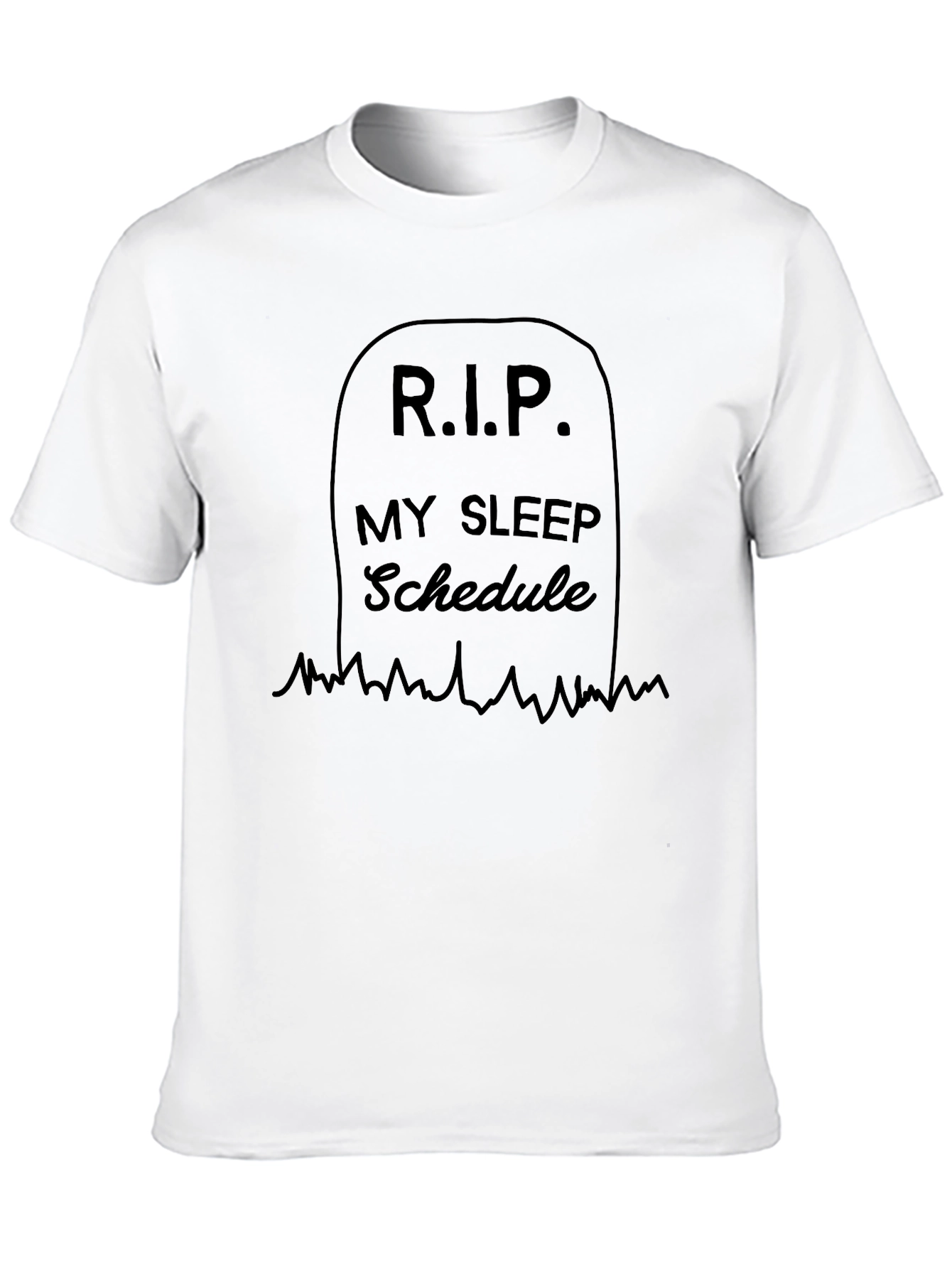 RIP My Sleep Schedule Graphic Tee