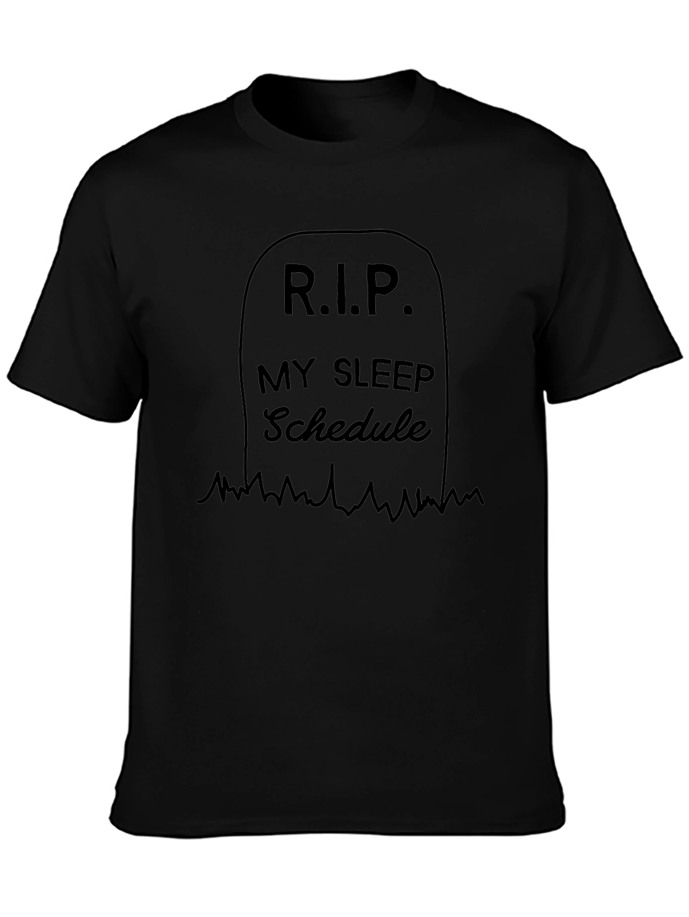 RIP My Sleep Schedule Graphic Tee