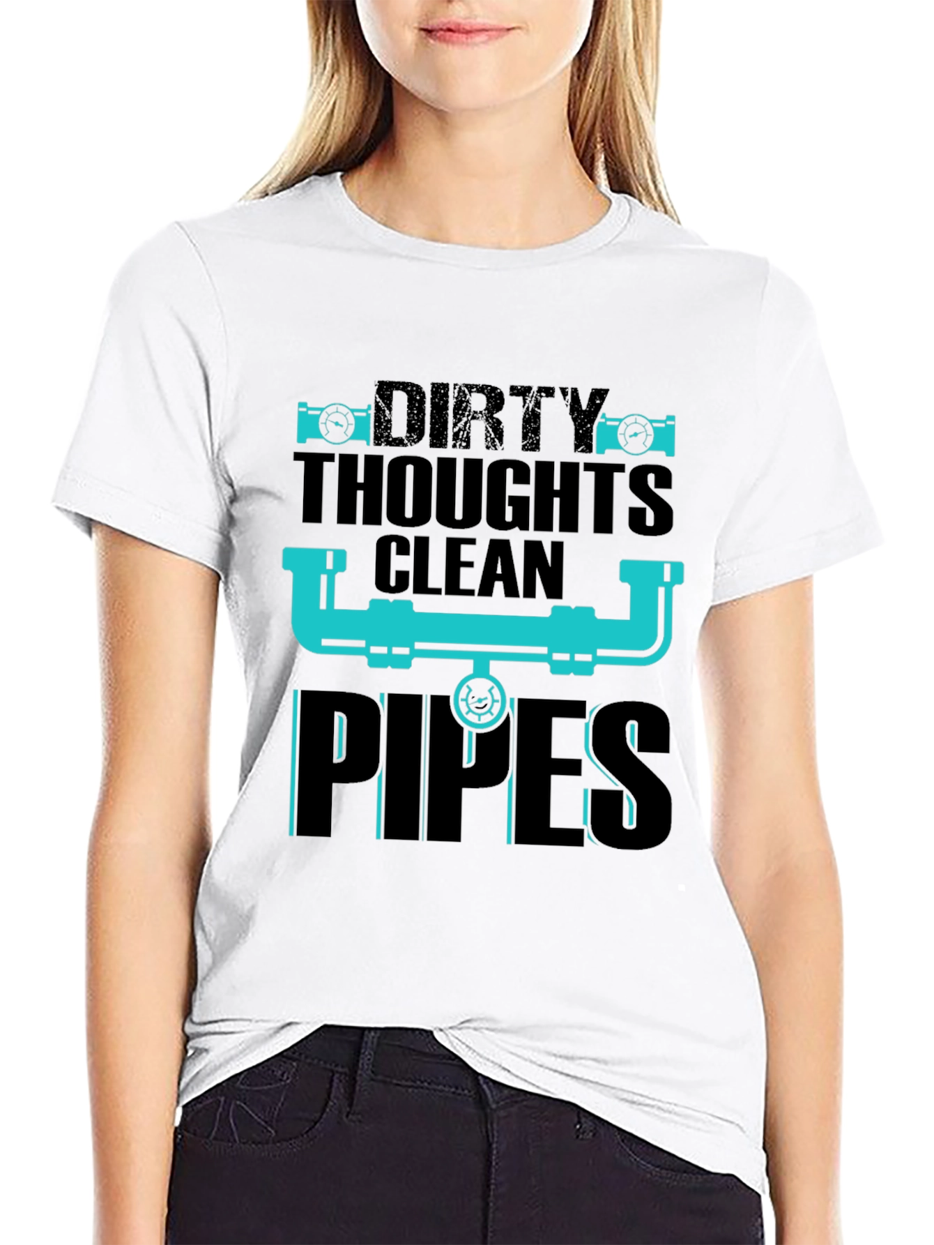 Dirty Thoughts Clean Pipes Plumber T-Shirt