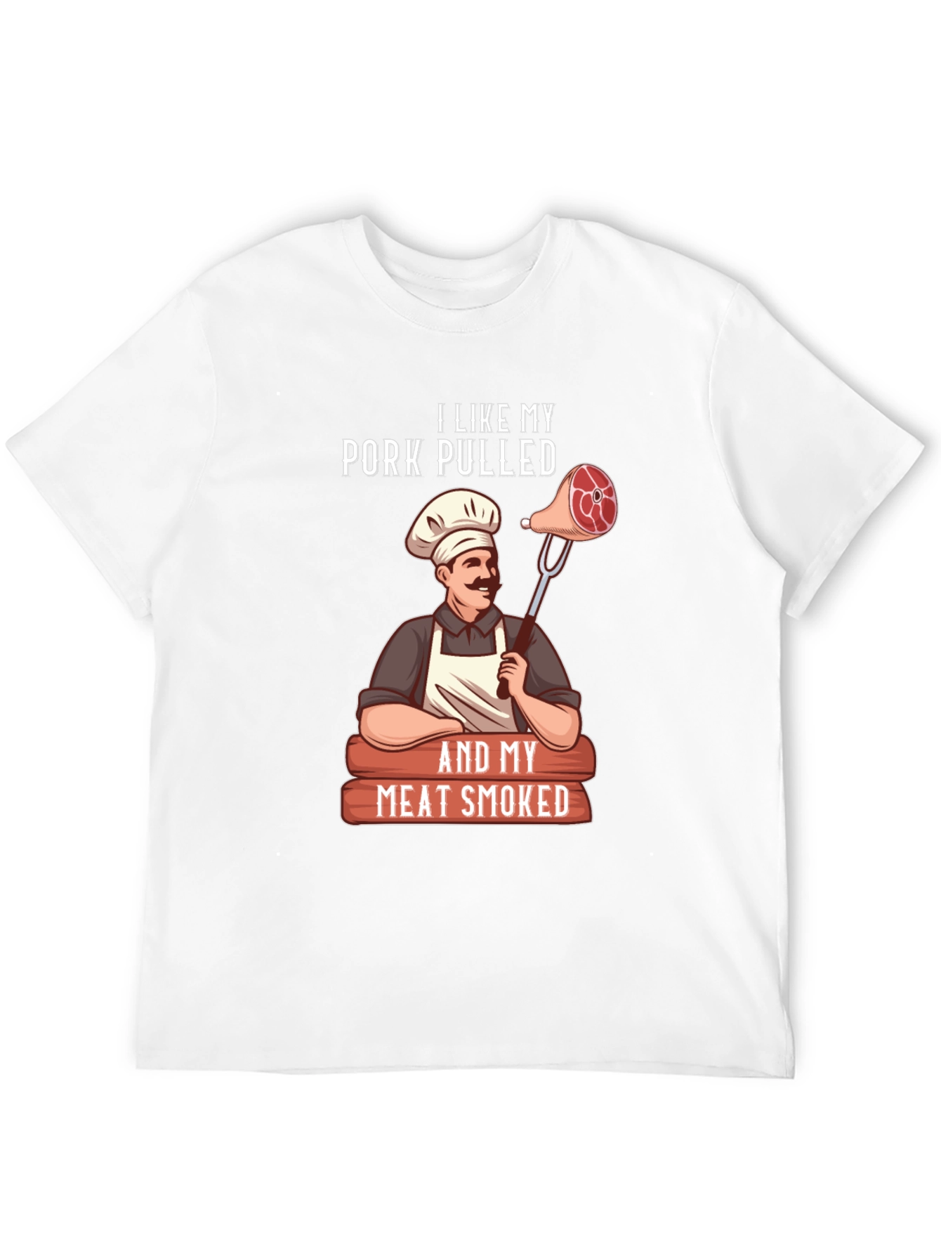 I Like My Pork Pulled Smoked Meat T-Shirt