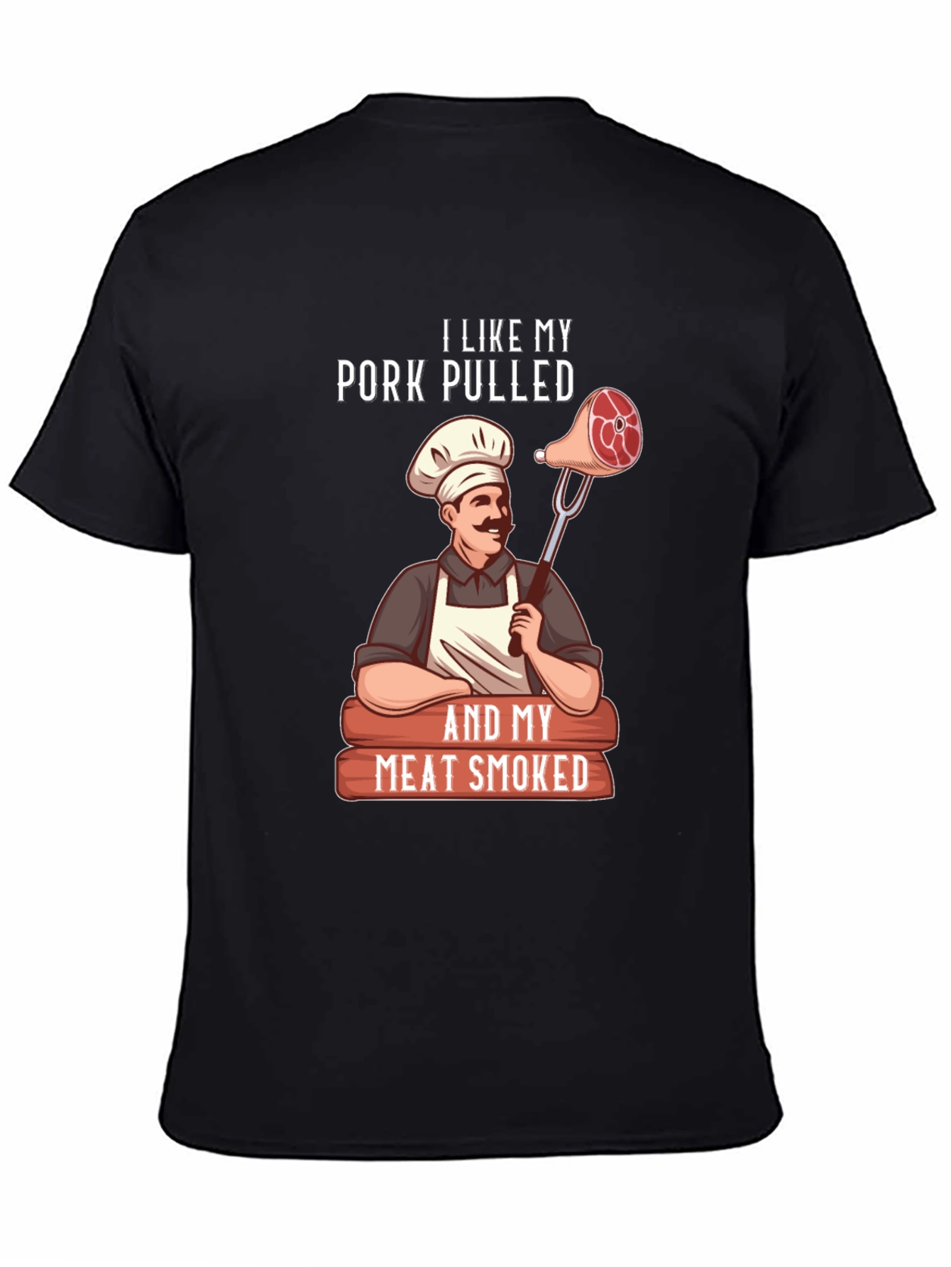 I Like My Pork Pulled Smoked Meat T-Shirt
