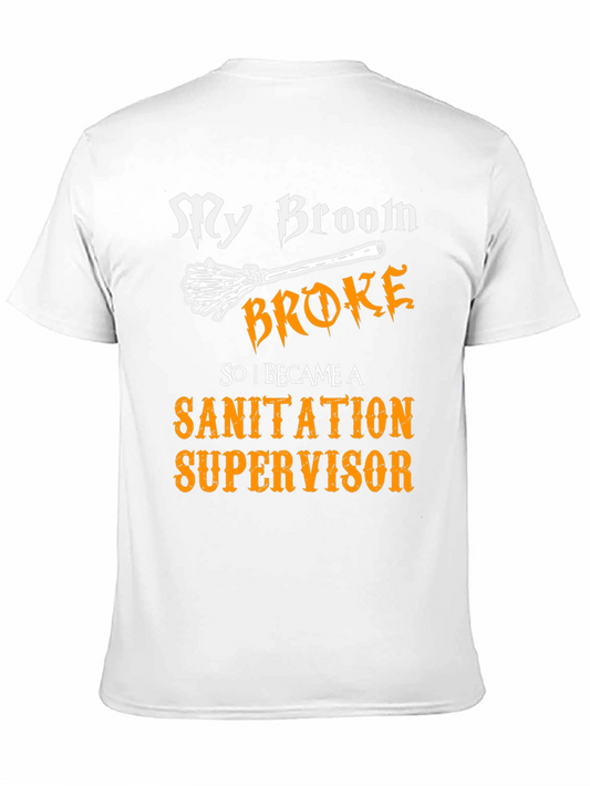Funny Sanitation Supervisor T-Shirt