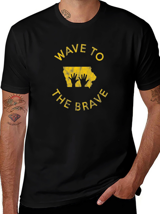 Wave to the Brave Iowa T-Shirt