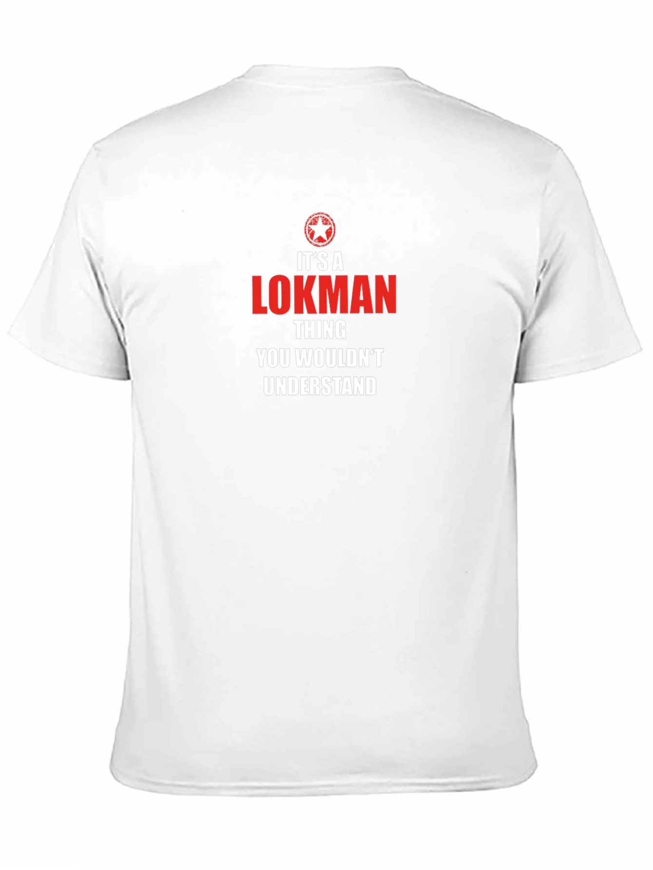 Its a Lokman Thing - T-Shirt
