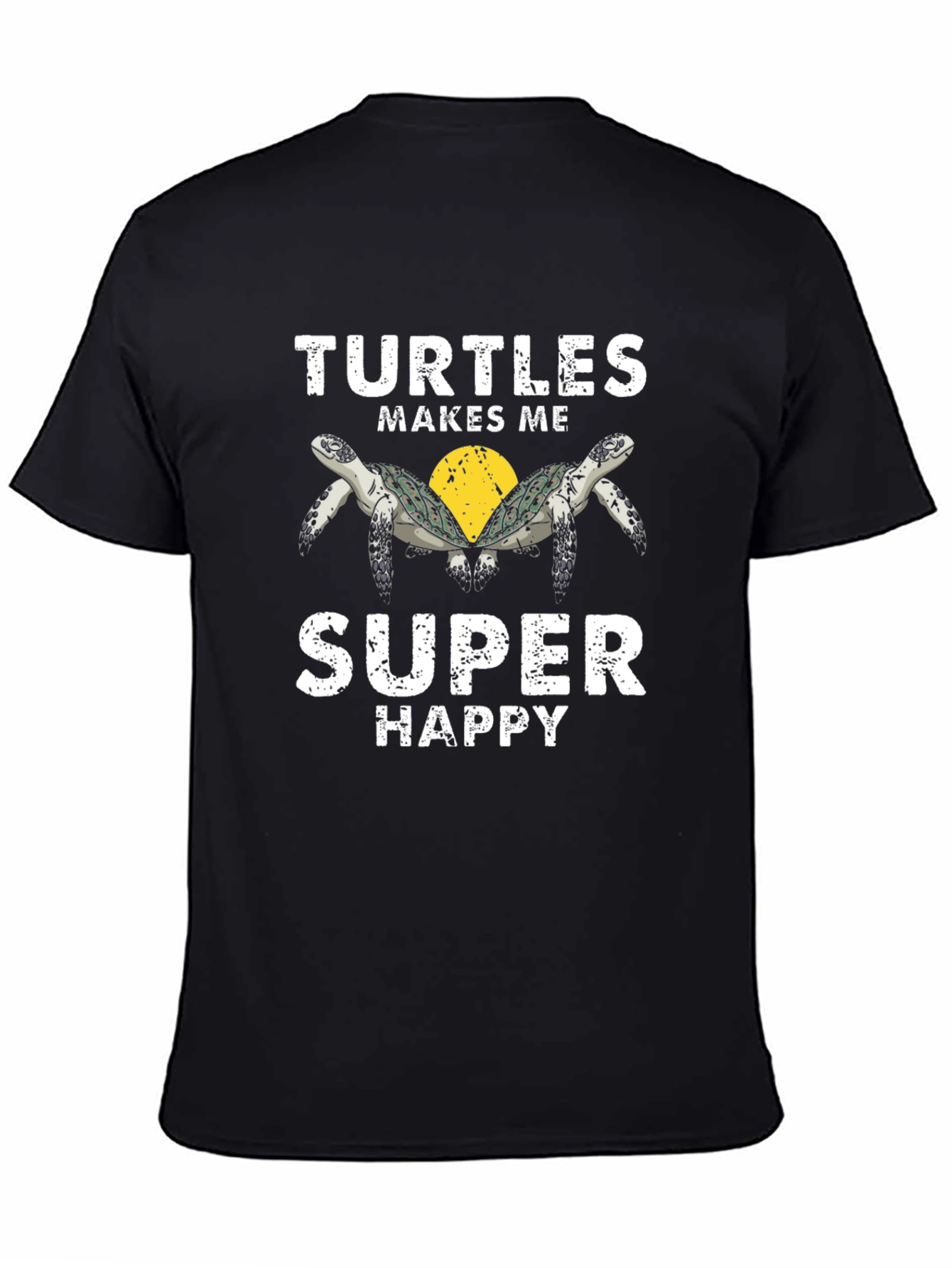 Turtles Makes Me Super Happy Graphic Tee