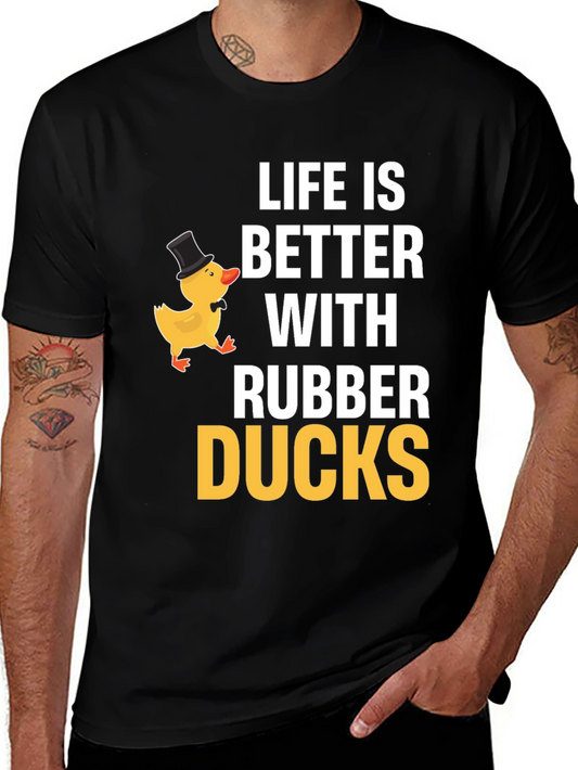 Life is Better With Rubber Ducks - Graphic T-Shirt