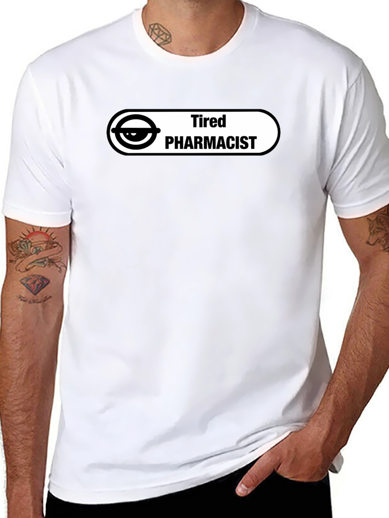 Tired Pharmacist T-Shirt - Funny Design