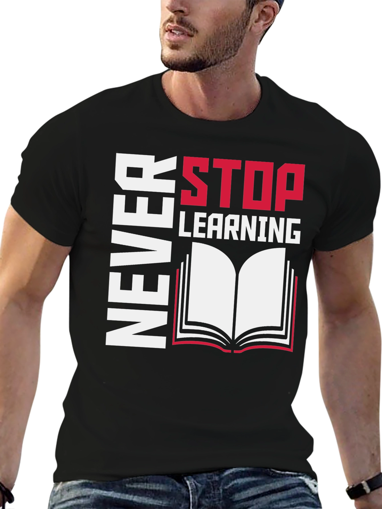 Never Stop Learning Graphic Tee - Read On!