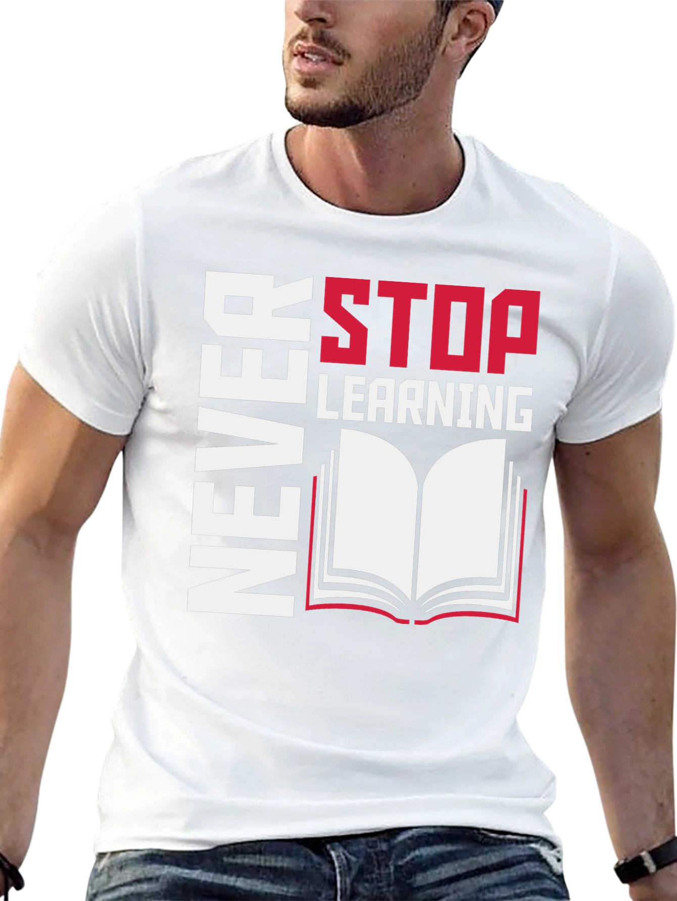 Never Stop Learning Graphic Tee - Read On!
