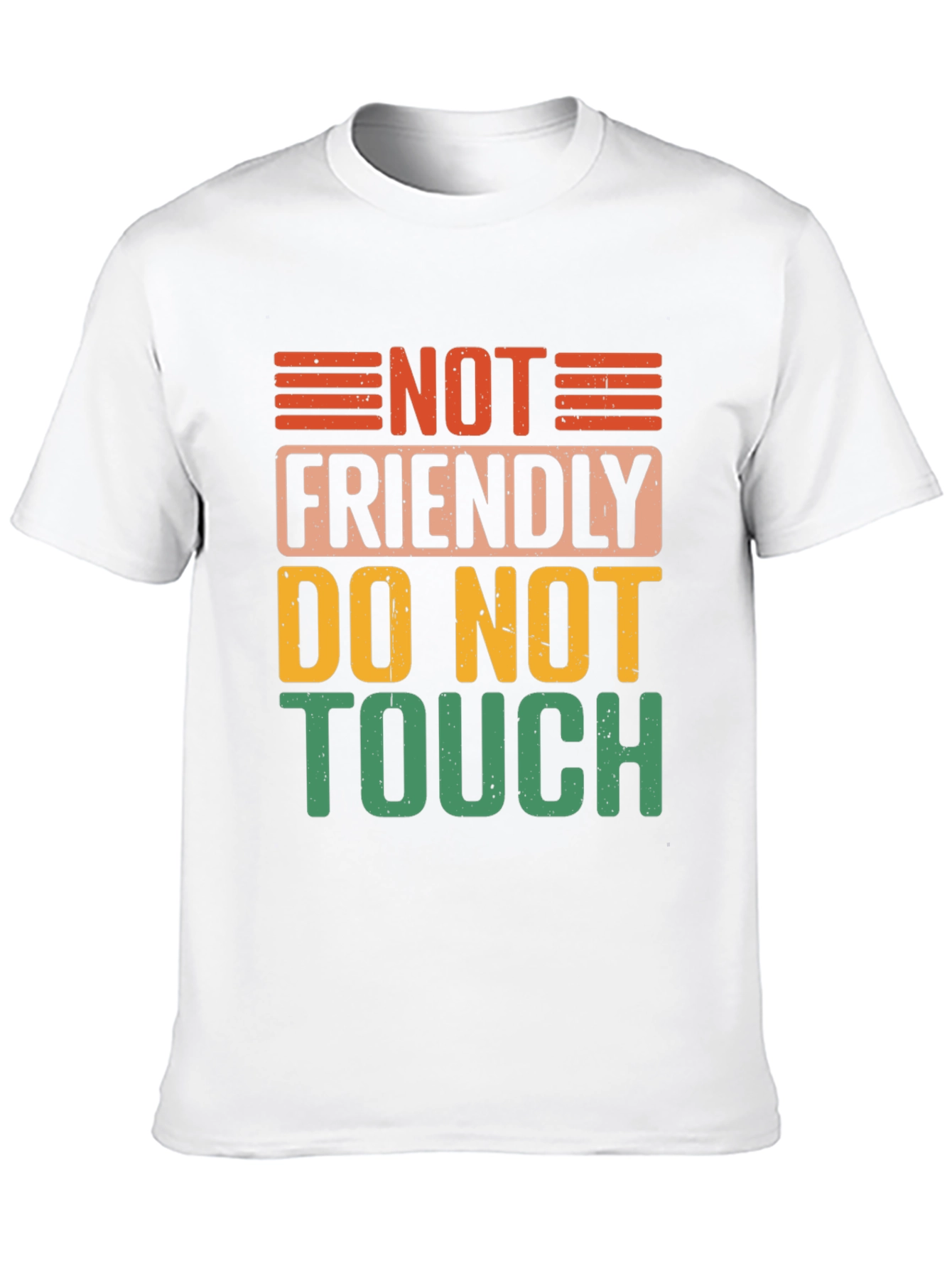Not Friendly Do Not Touch Black Graphic Tee