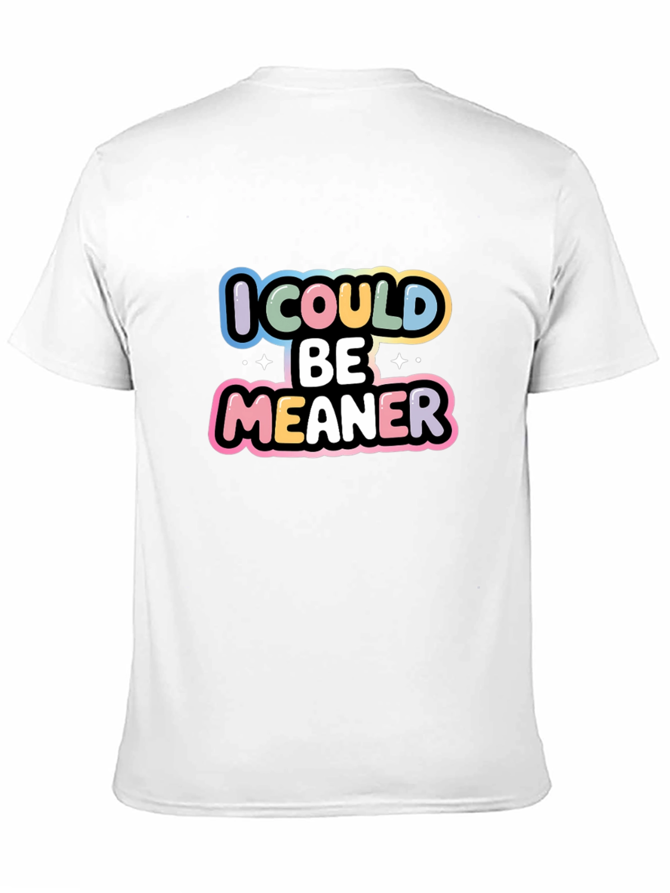 I Could Be Meaner Black Graphic Tee