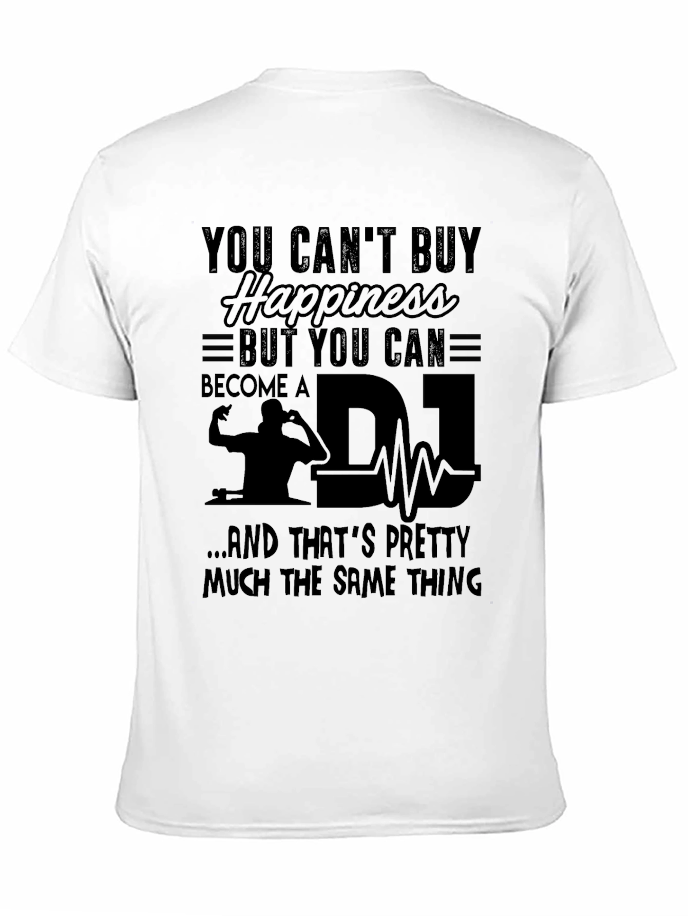 DJ Happiness T-Shirt - Music Lover Tee