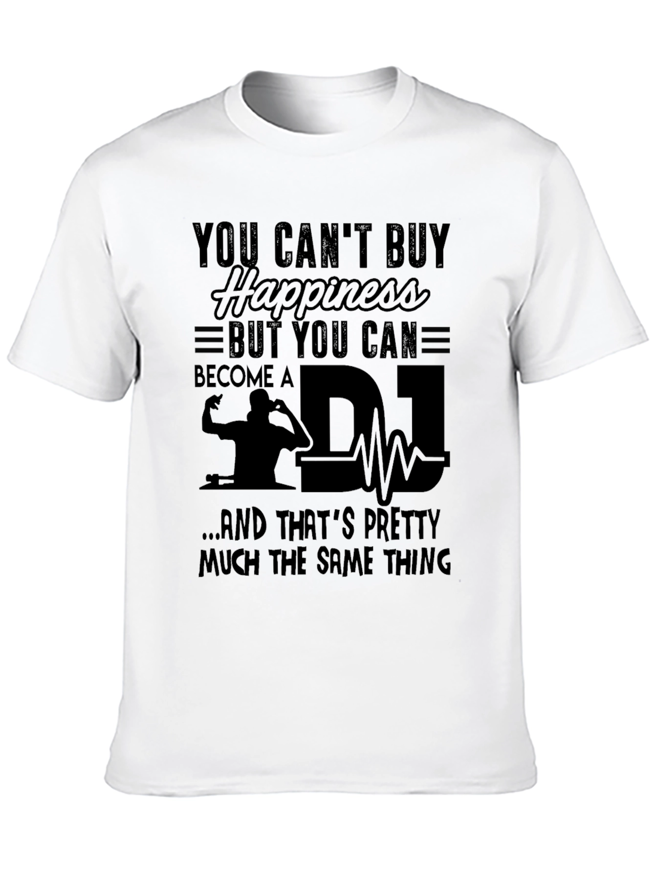 DJ Happiness T-Shirt - Music Lover Tee