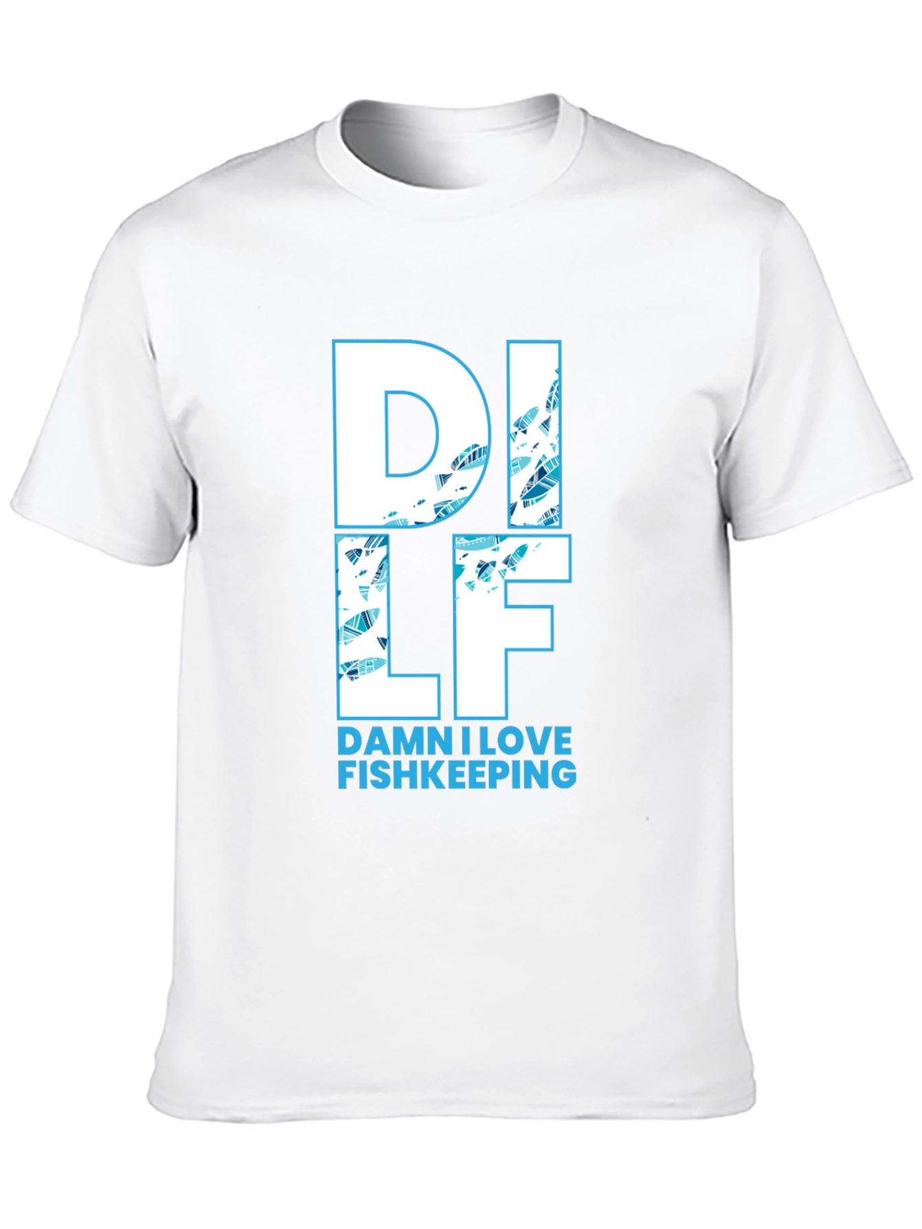 DILF Damn I Love Fishkeeping Graphic Tee