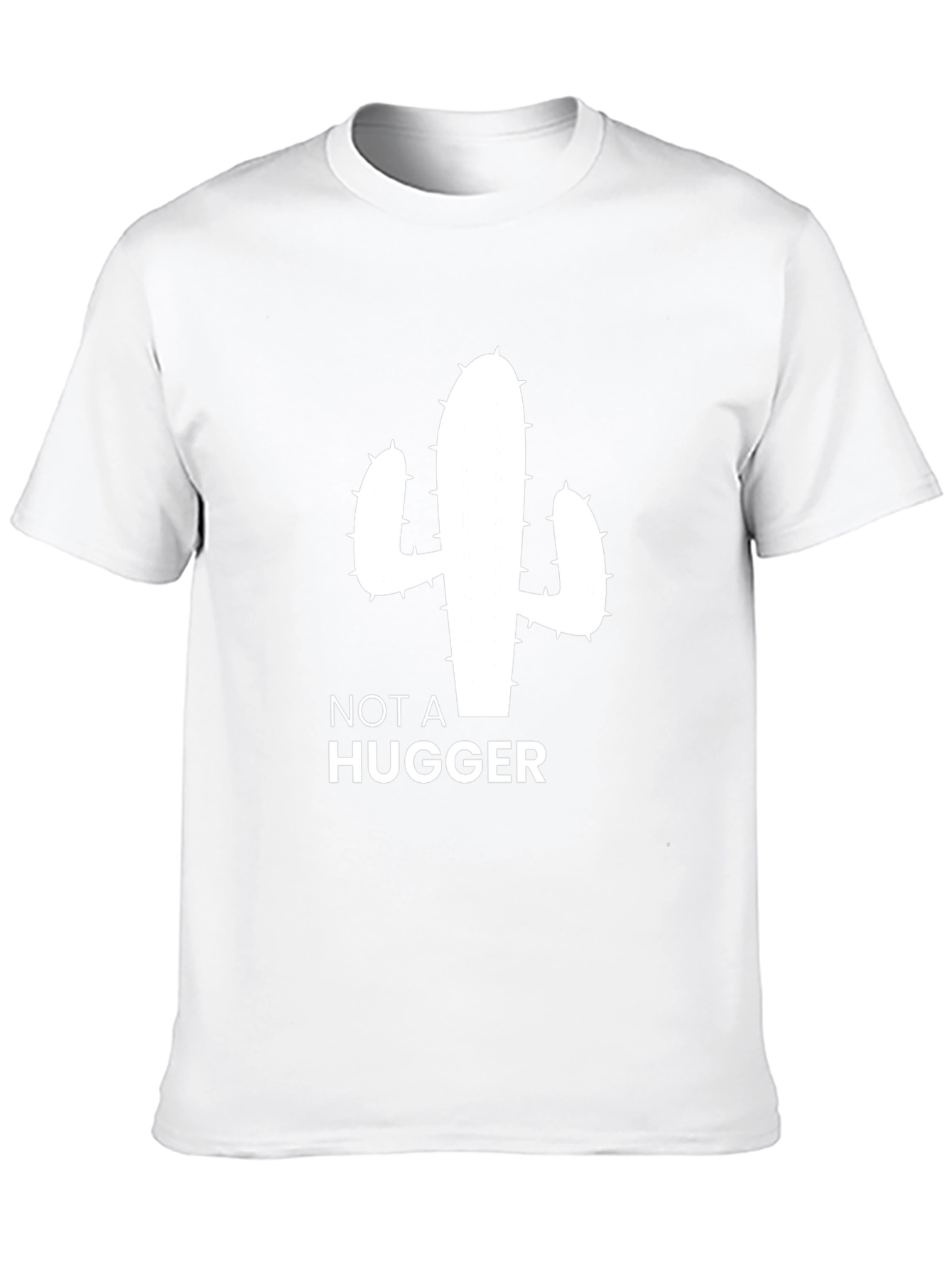 Not a Hugger Cactus T-Shirt - Unisex Graphic Tee