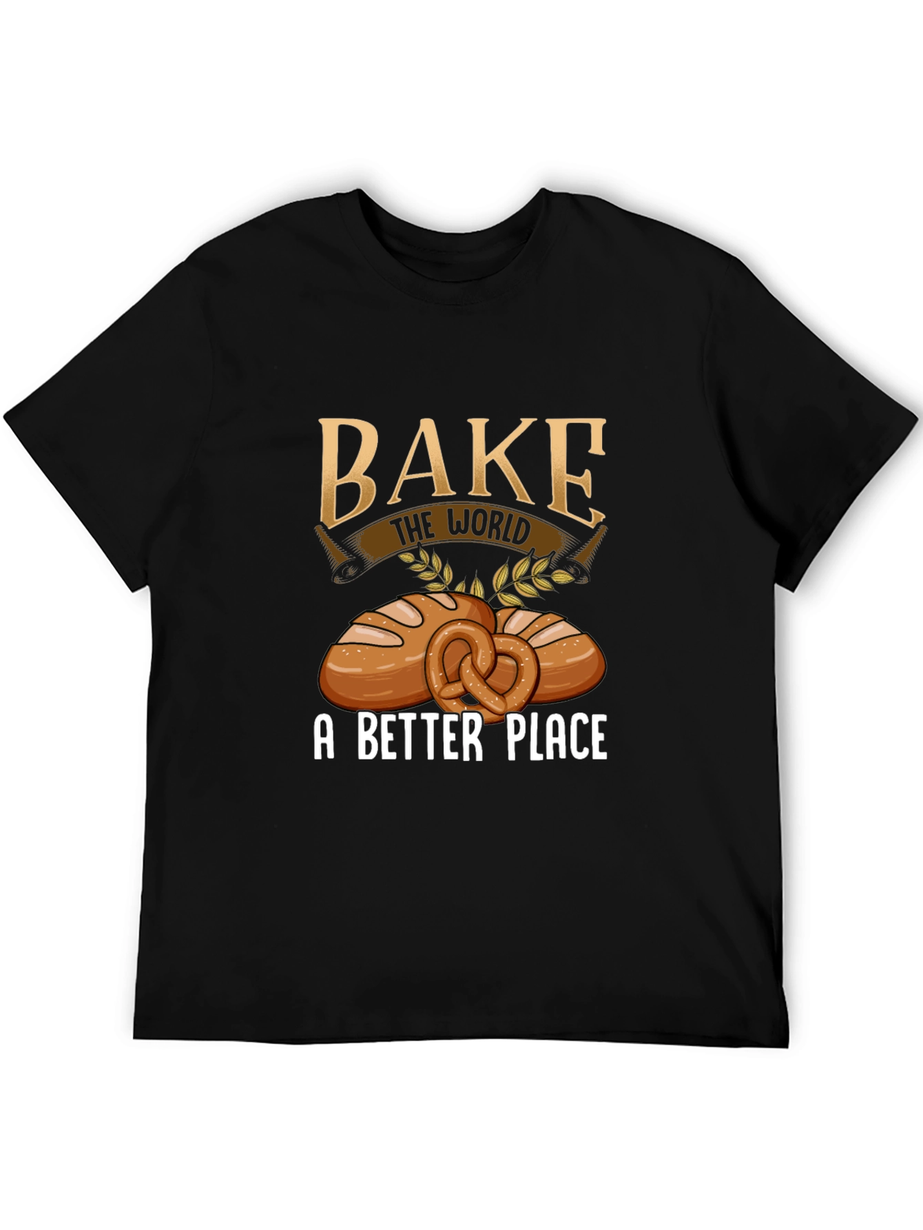 Bake The World T-Shirt