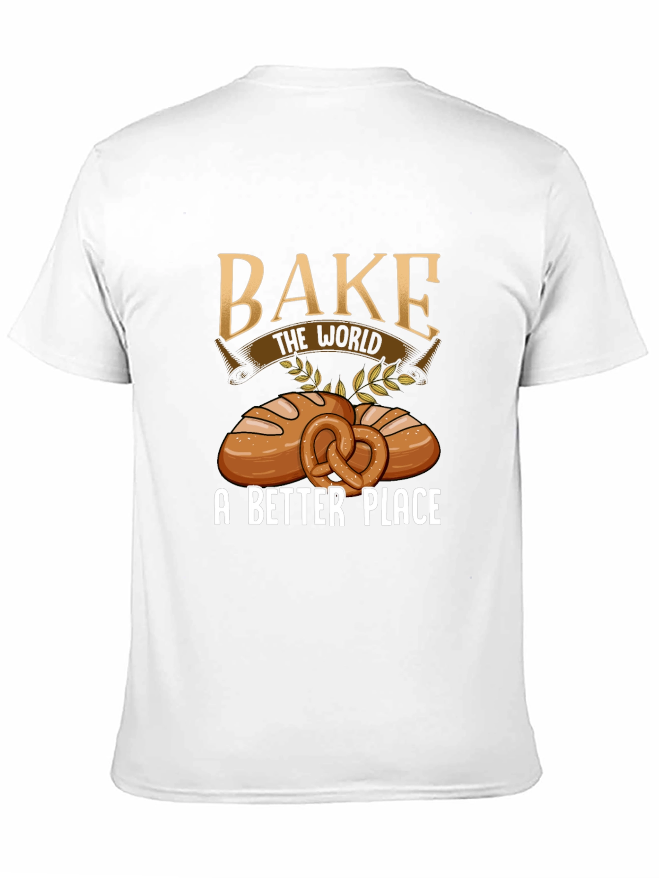 Bake The World T-Shirt