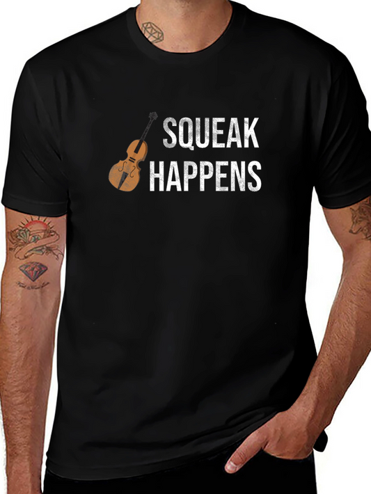 Squeak Happens Funny Musician T-Shirt