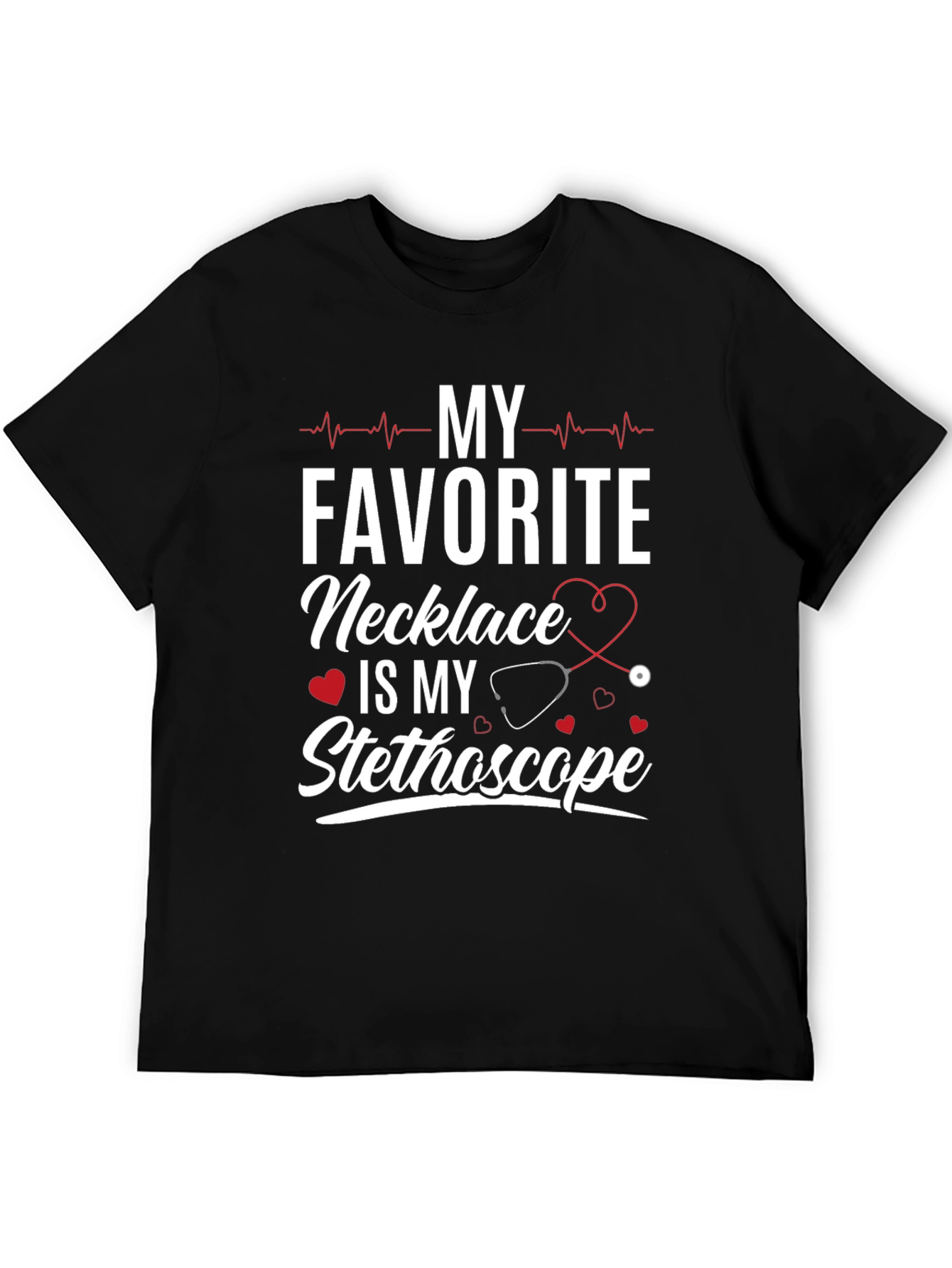 My Favorite Necklace Stethoscope Tee
