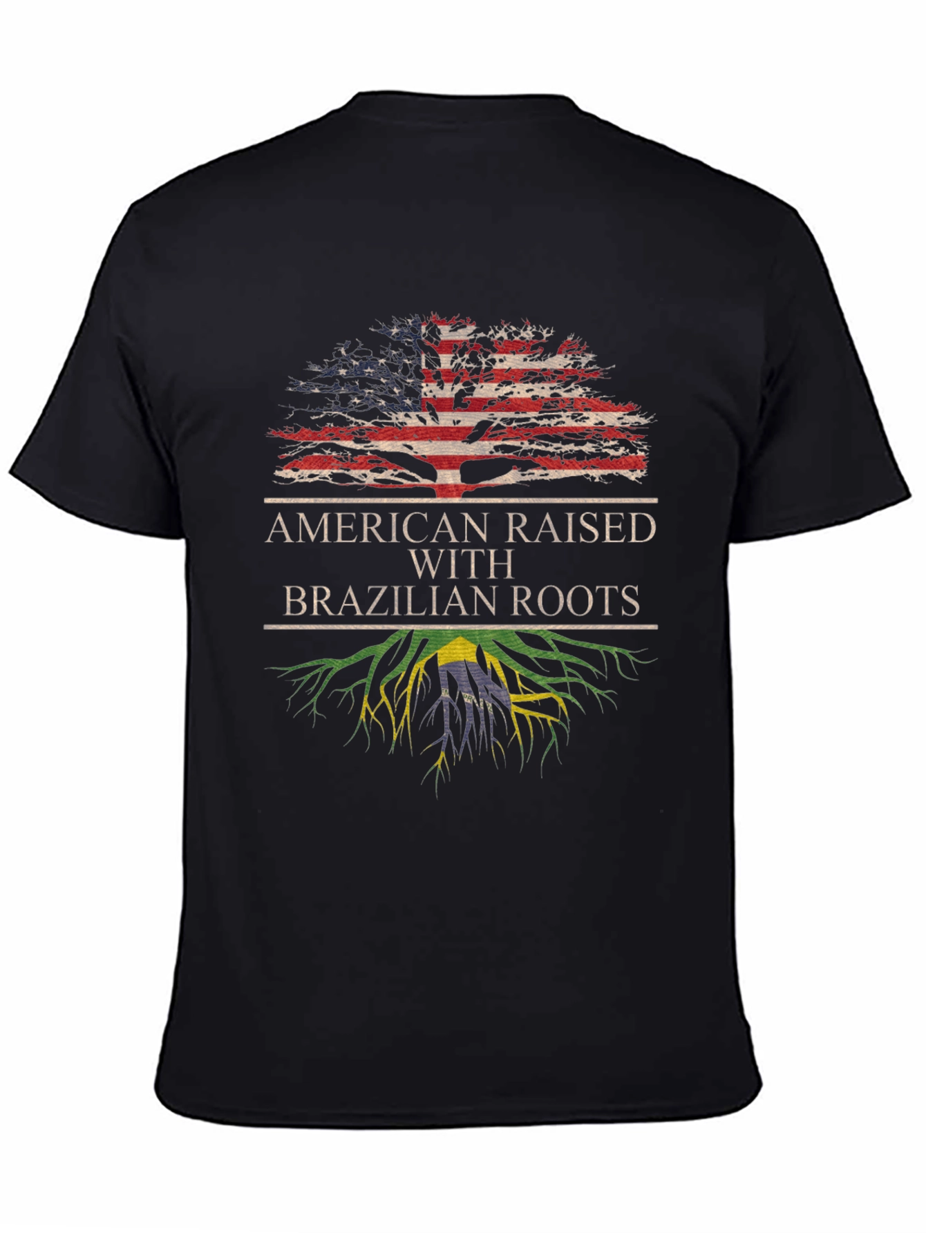 American Raised with Brazilian Roots T-Shirt
