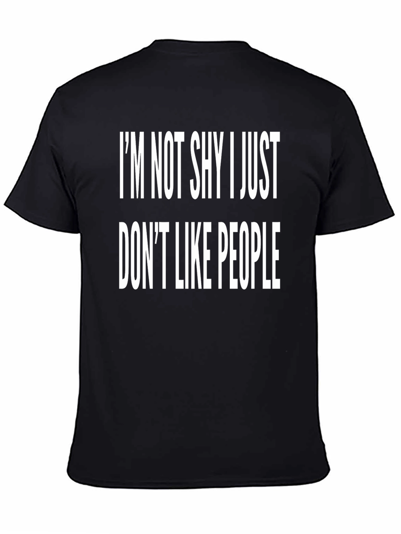 Im Not Shy Funny Graphic T-Shirt