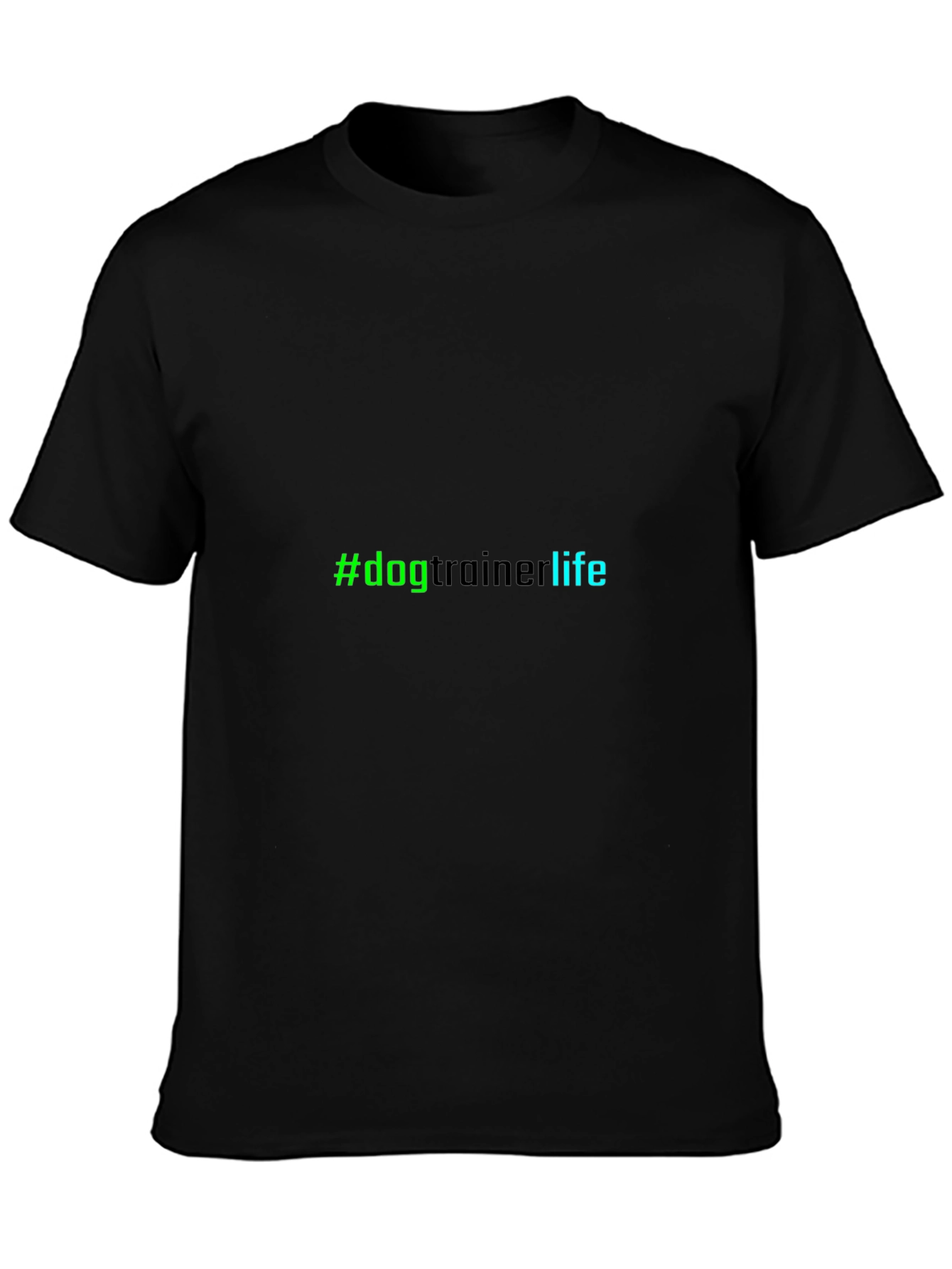 #dogtrainerlife Black Tee - Trainer Lifestyle Apparel