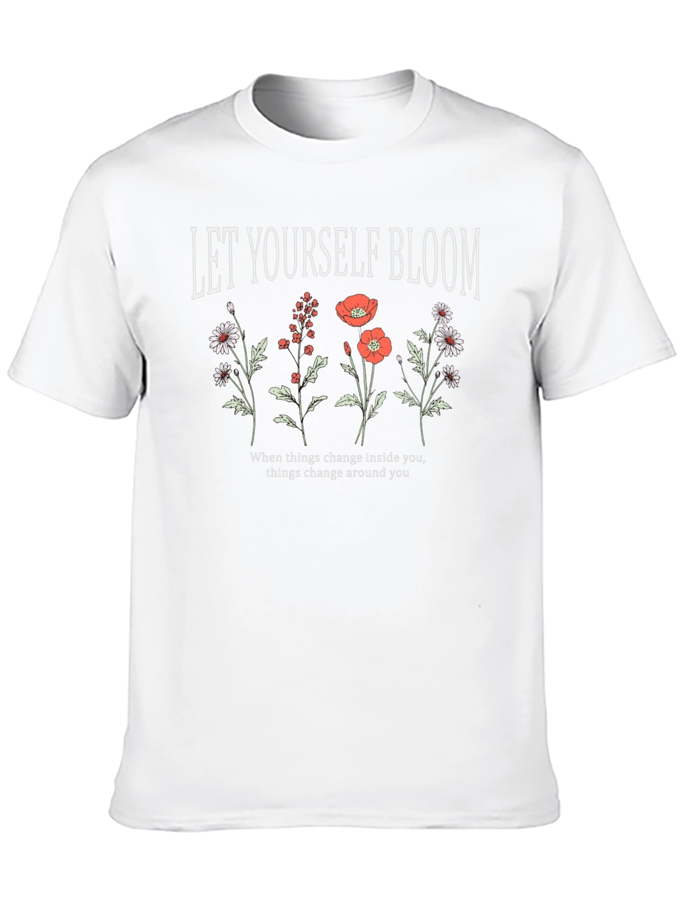 Let Yourself Bloom Graphic Tee