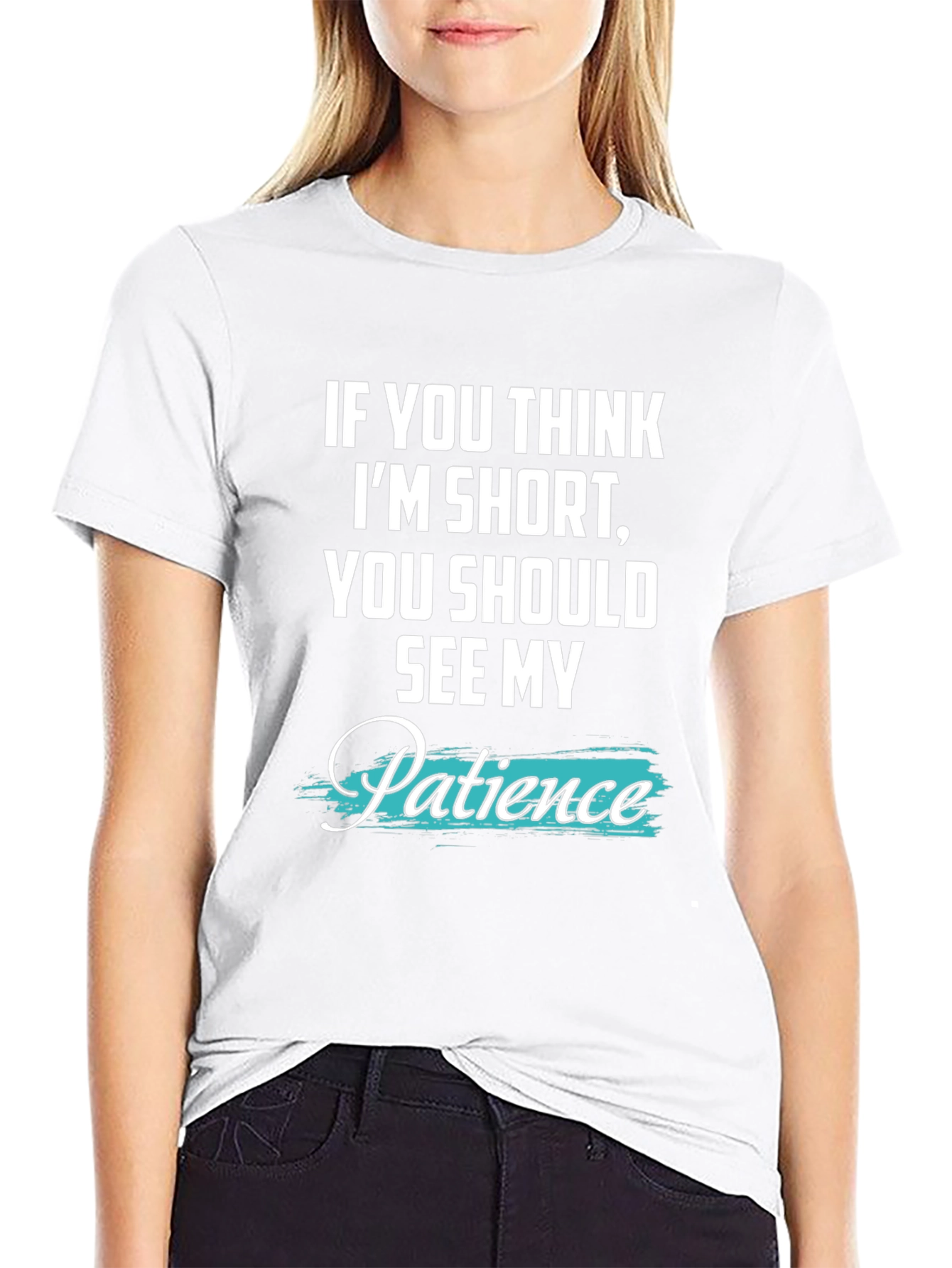 Humorous Short Patience Graphic T-Shirt