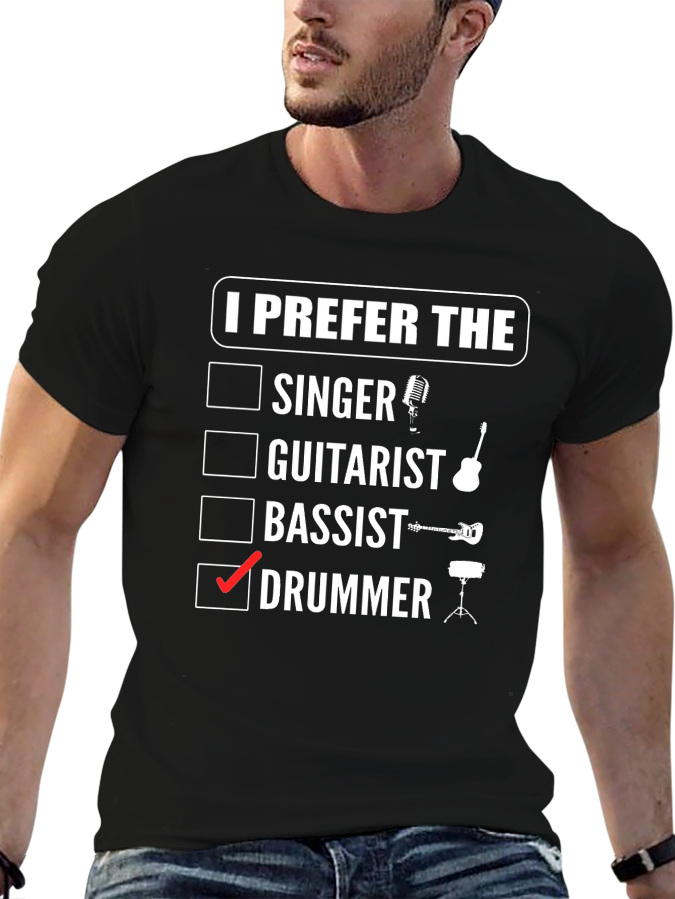 I Prefer the Drummer T-Shirt