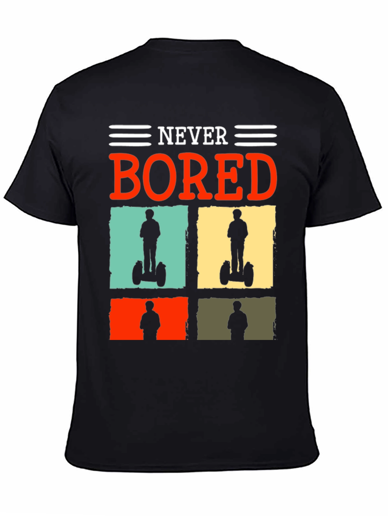 Never Bored Segway T-Shirt