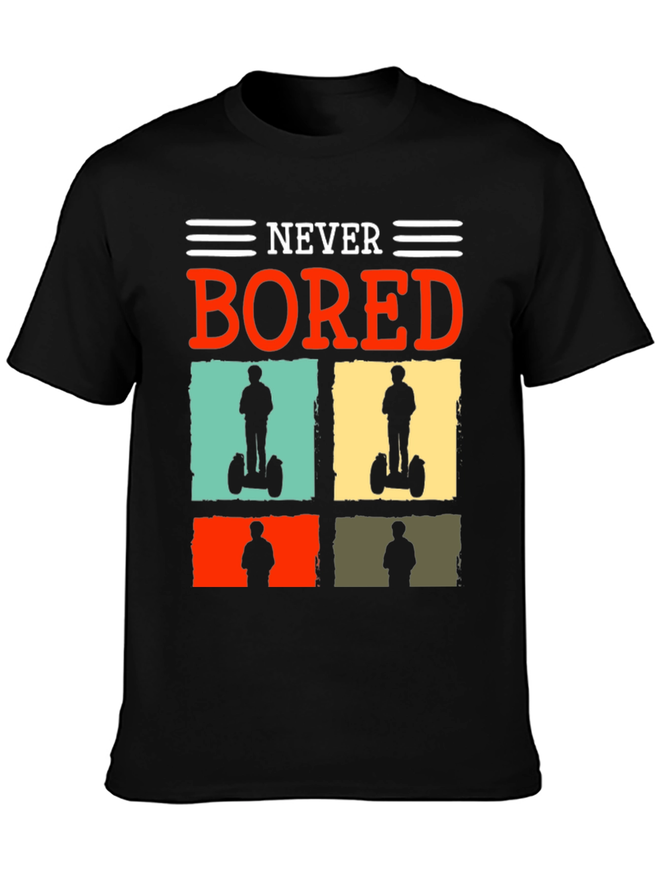 Never Bored Segway T-Shirt