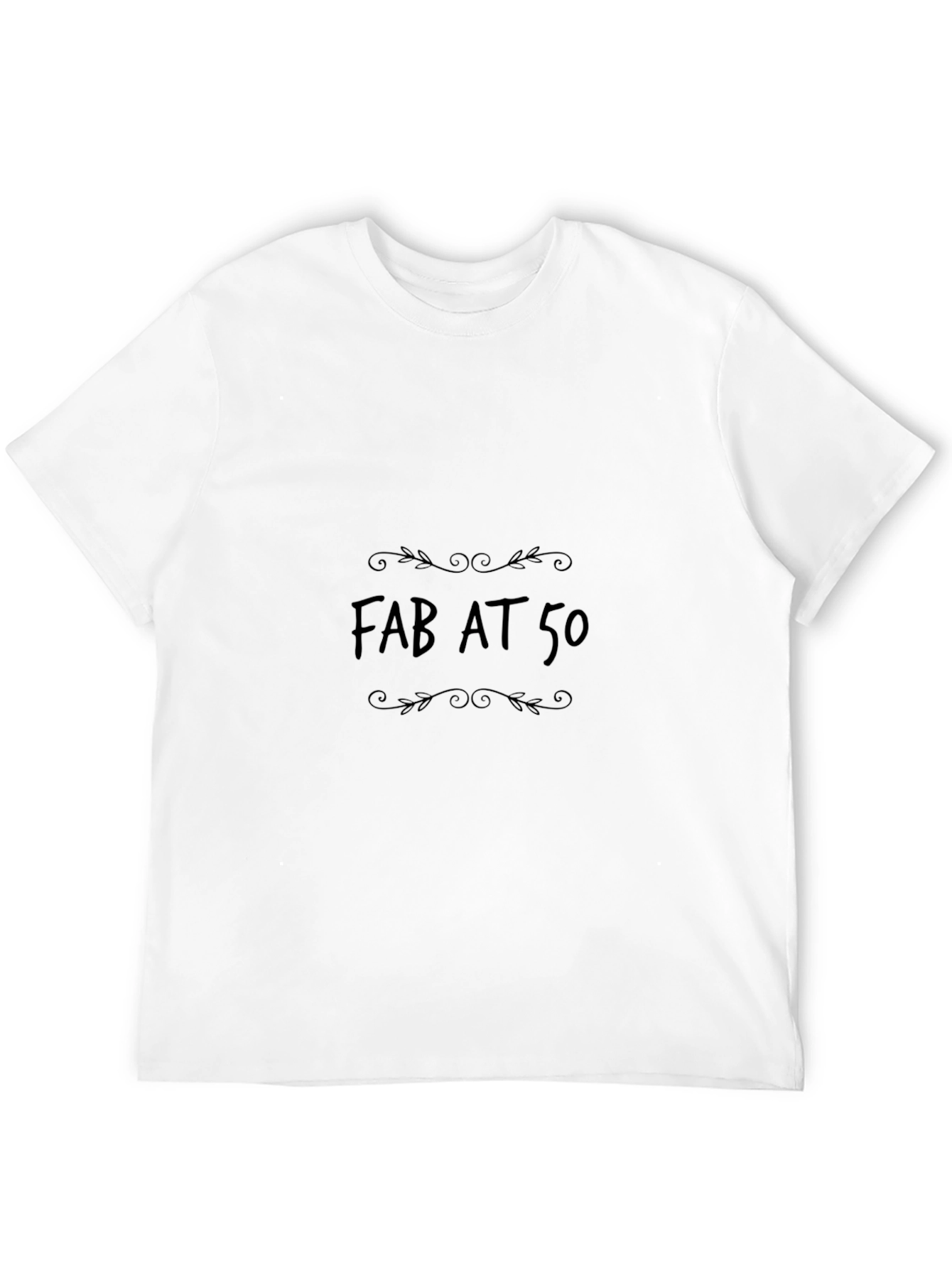 Fab at 50 Black T-Shirt