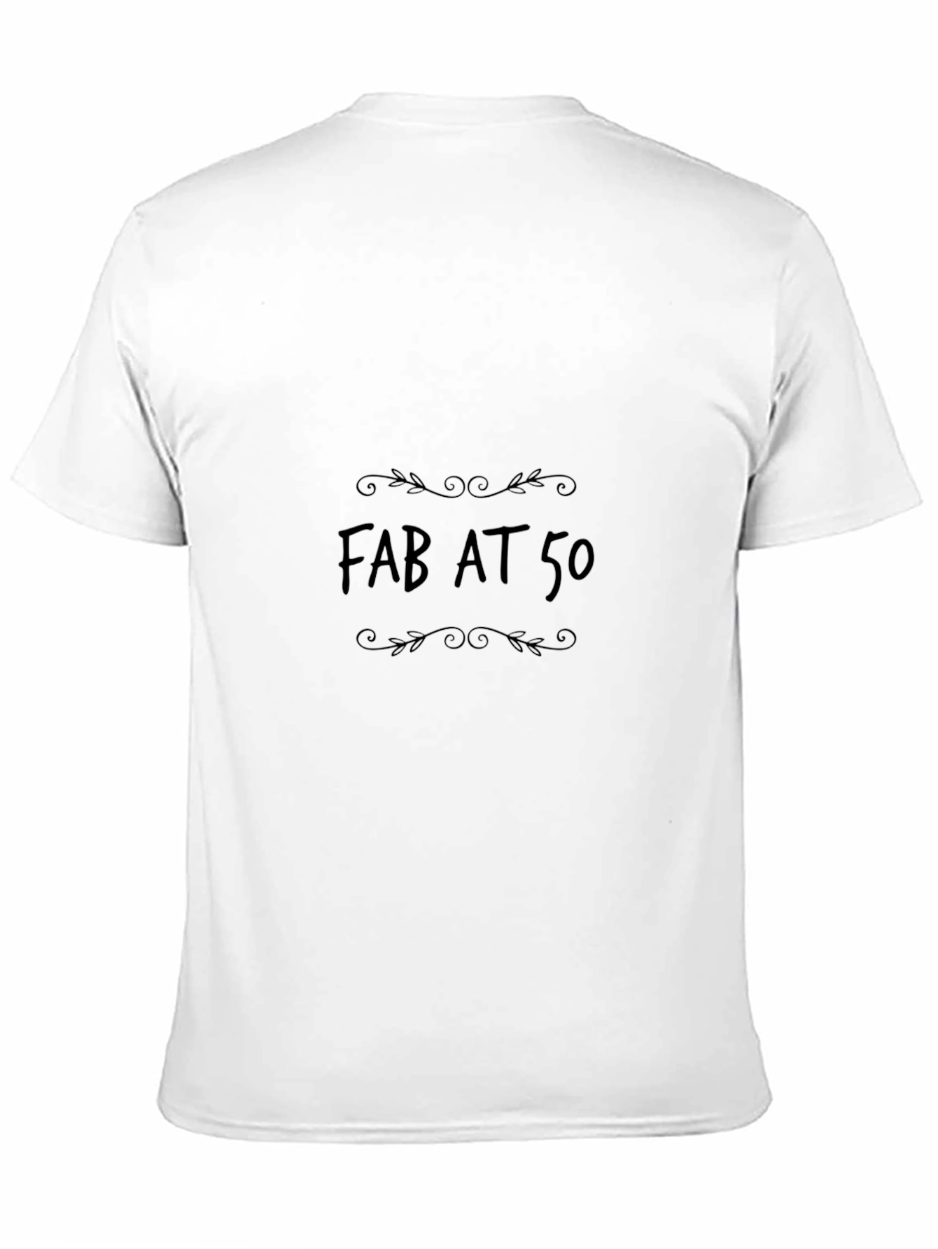 Fab at 50 Black T-Shirt