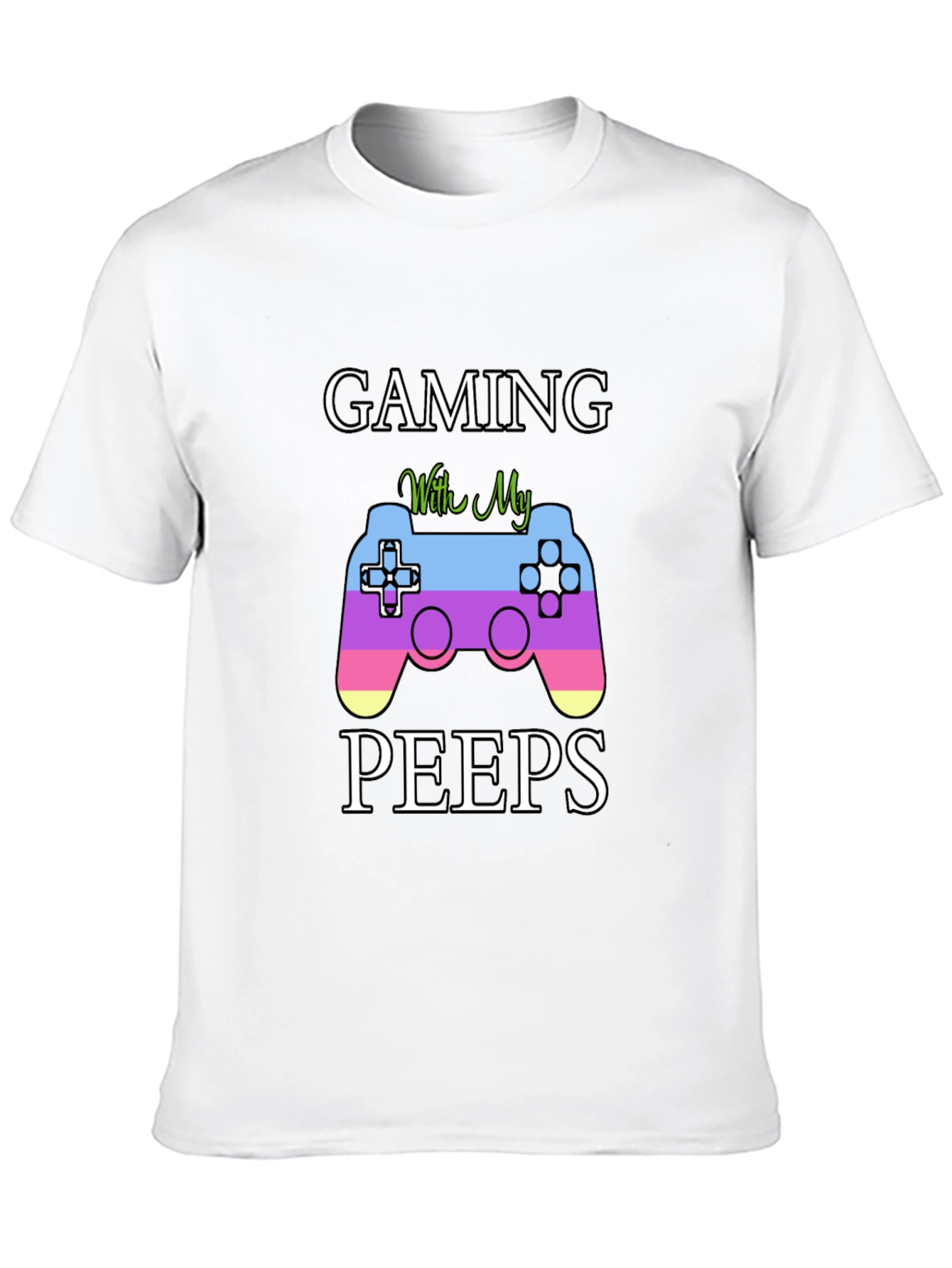 Gaming With My Peeps T-Shirt