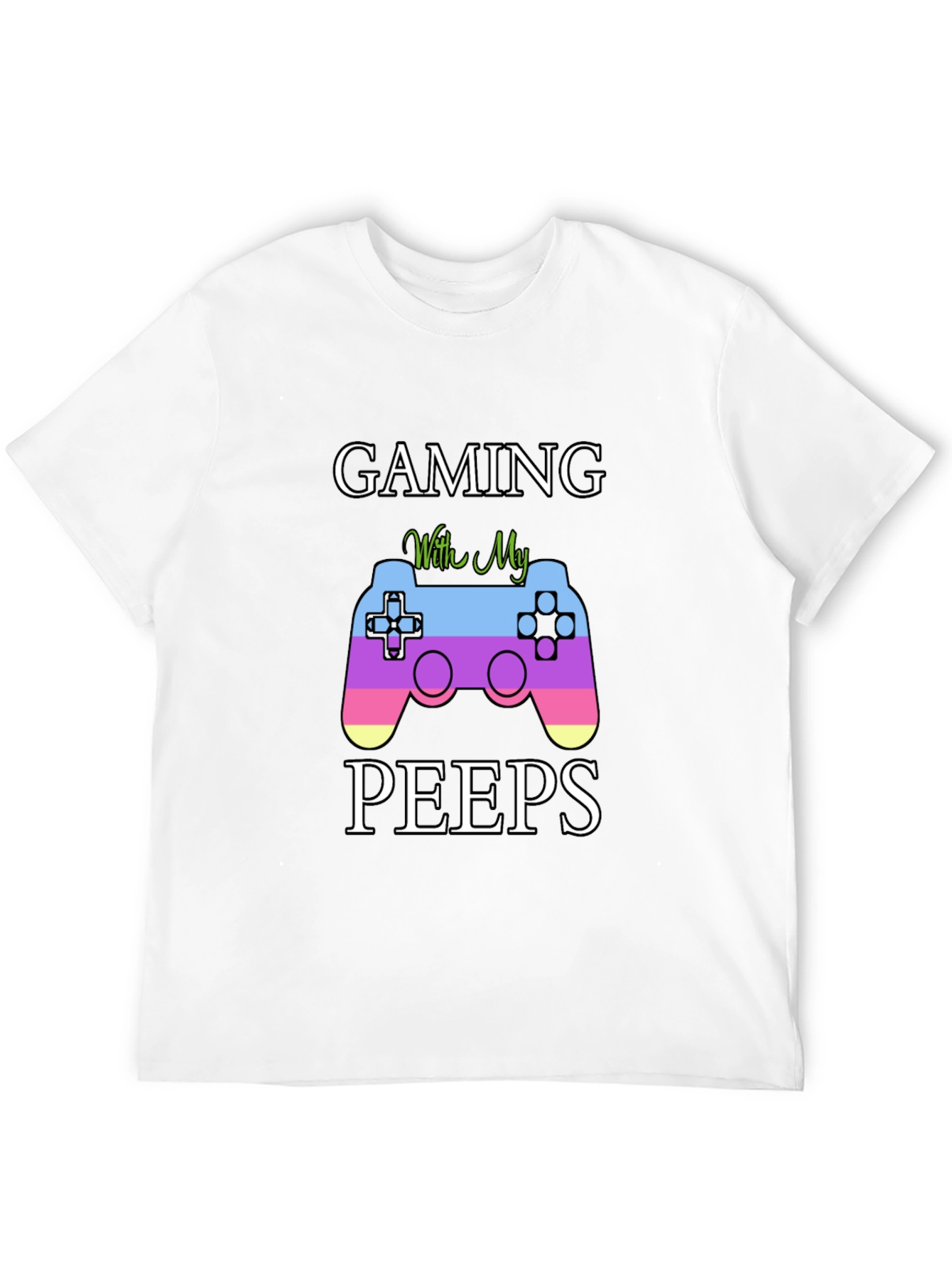 Gaming With My Peeps T-Shirt