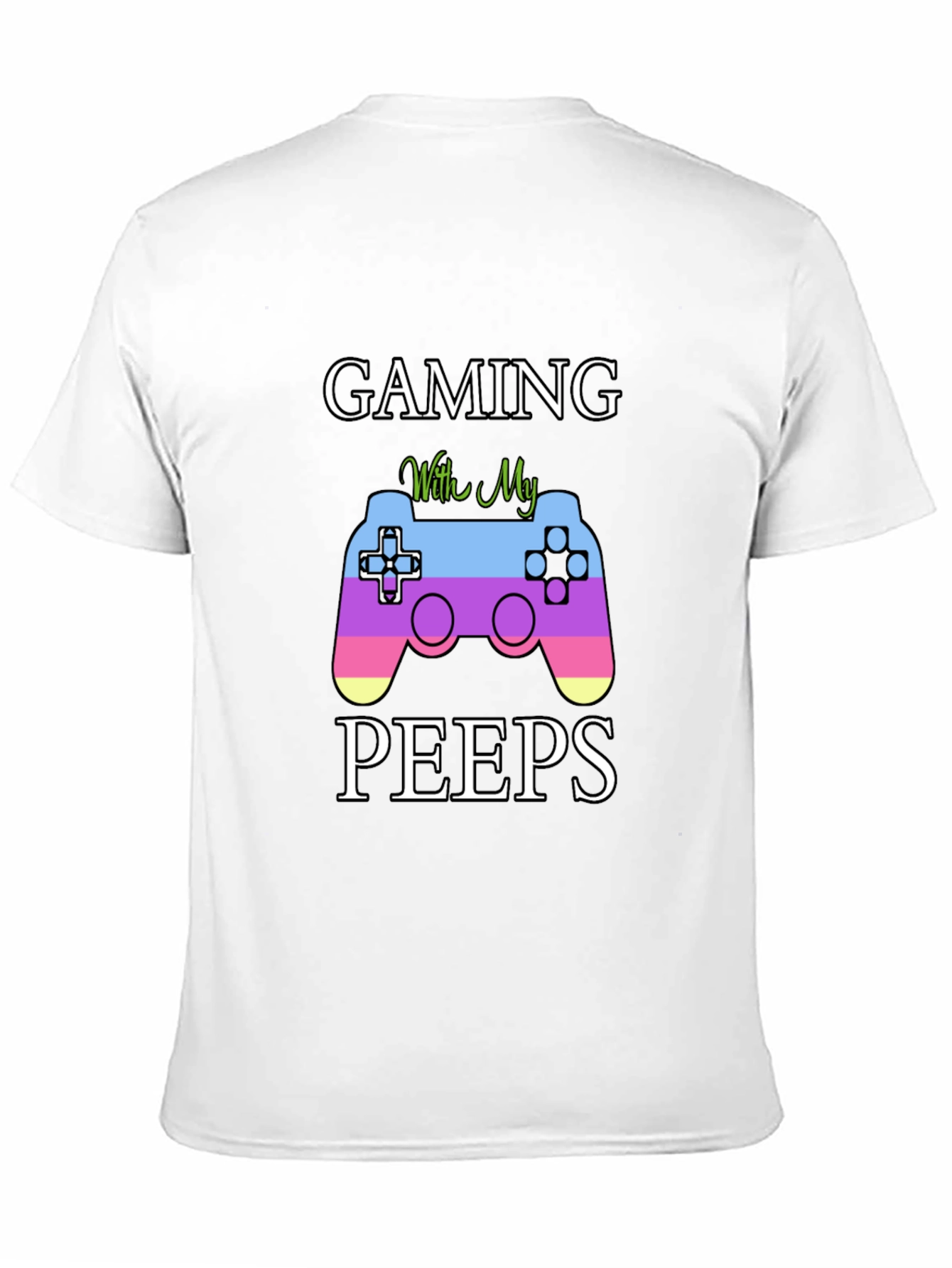 Gaming With My Peeps T-Shirt
