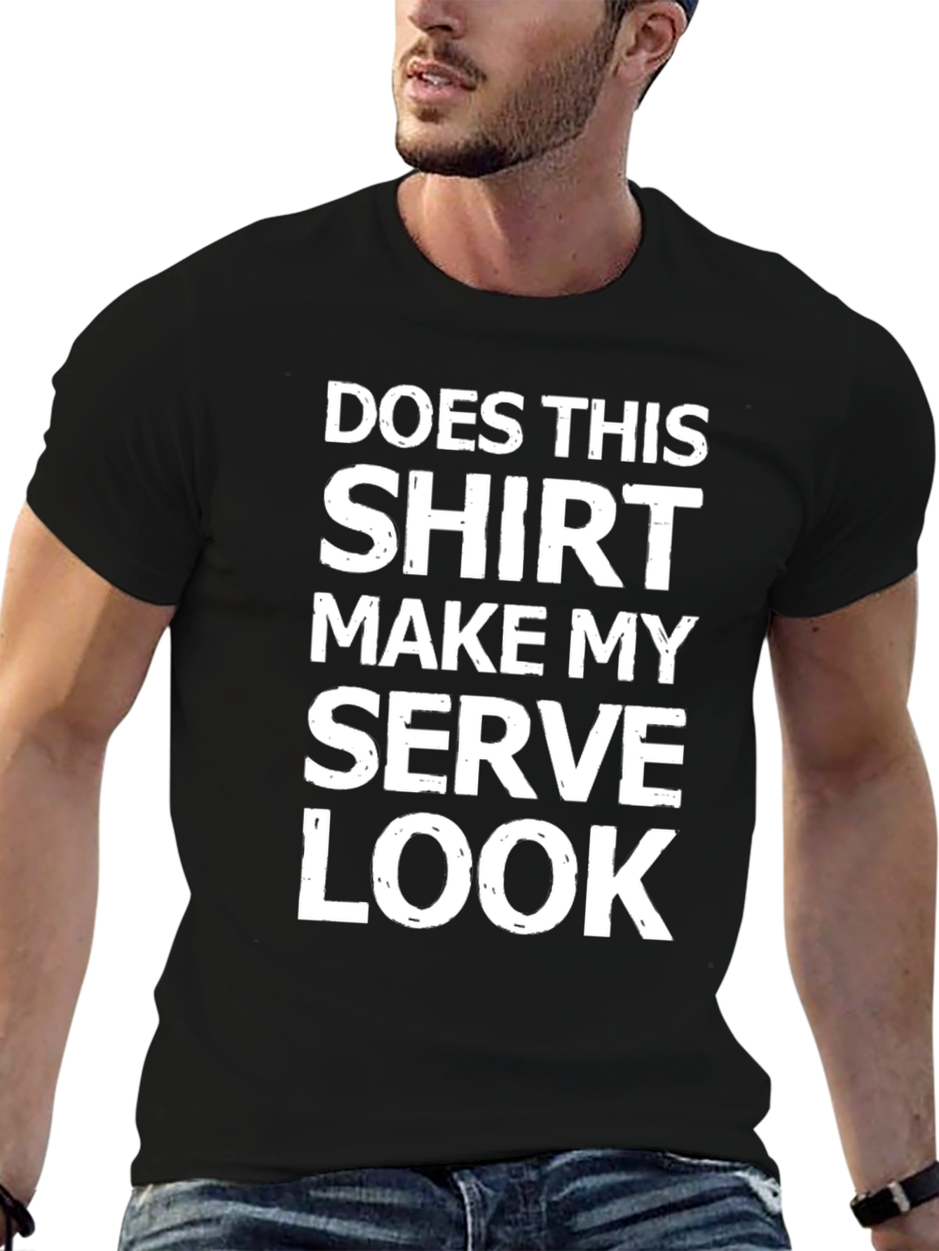 Humorous Serve Look T-Shirt