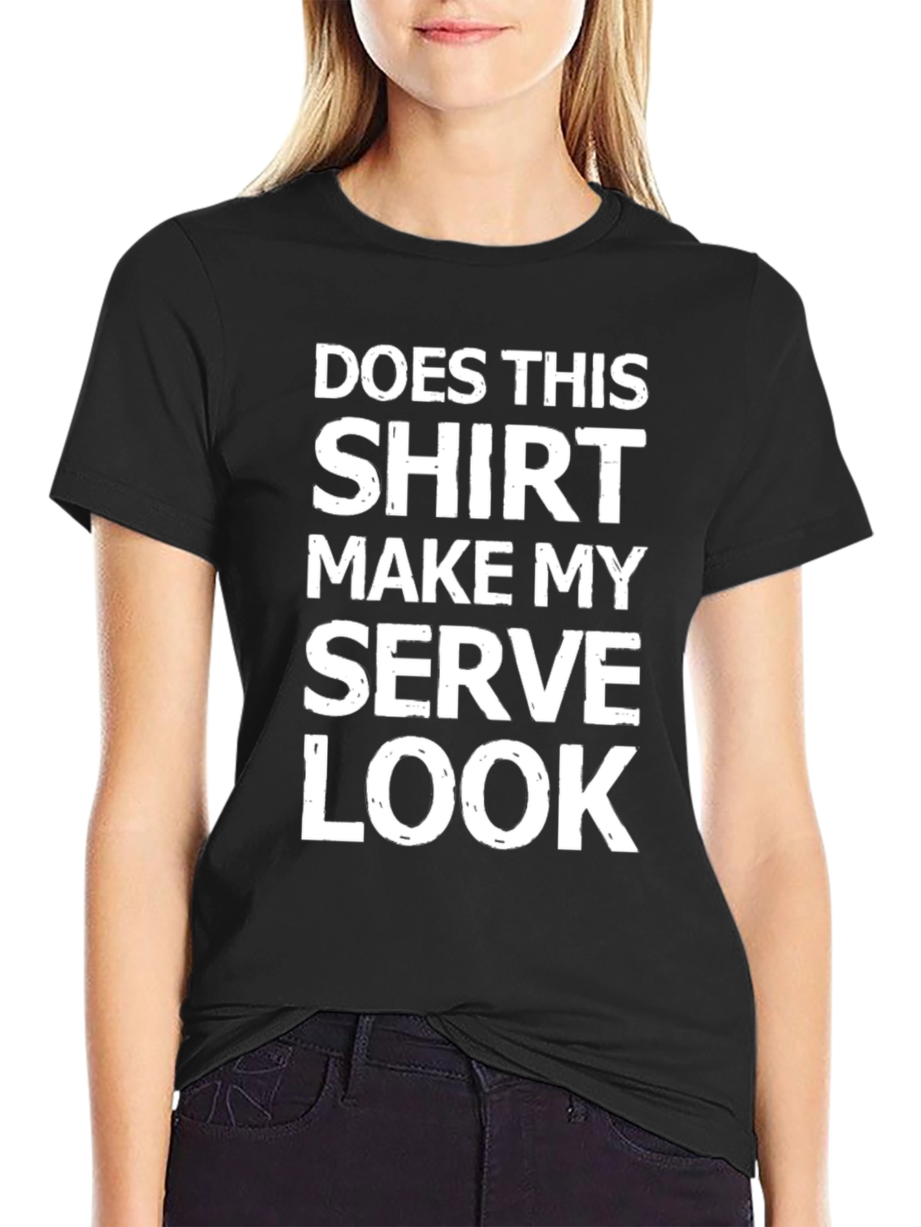 Humorous Serve Look T-Shirt
