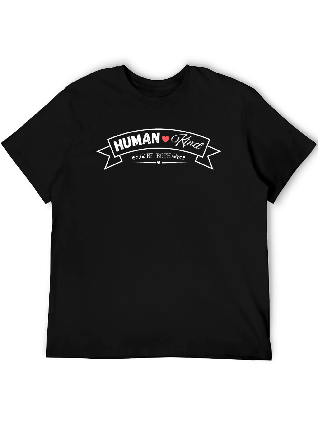 Human Kind Be Both T-Shirt