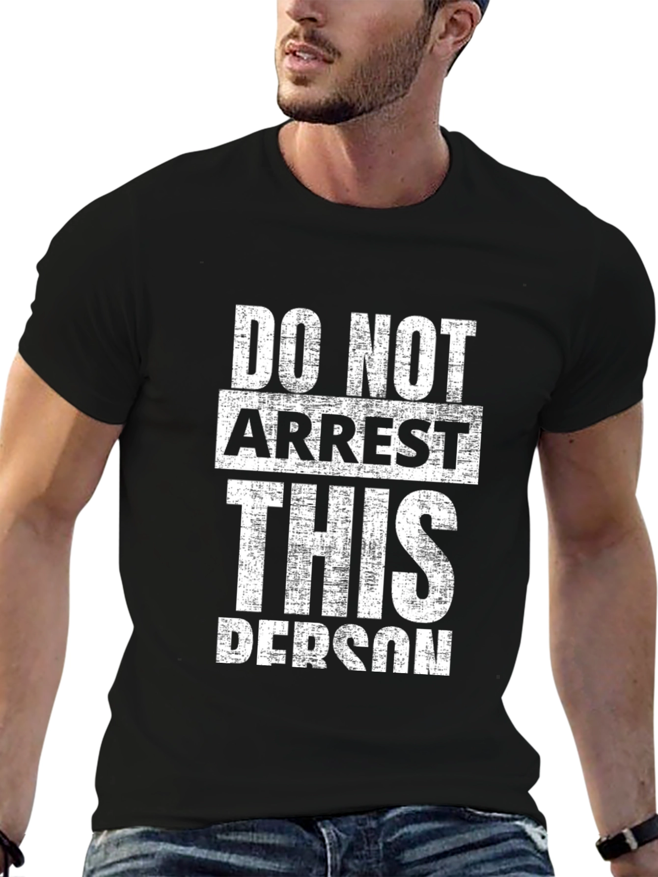 Do Not Arrest This Person Graphic Tee