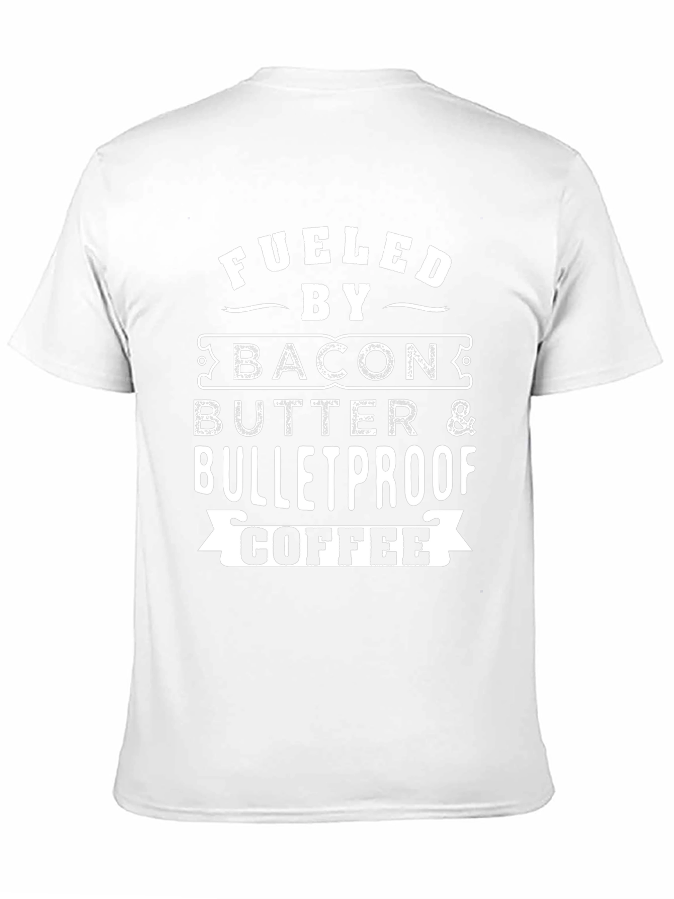 Fueled By Bacon Butter & Bulletproof Coffee Graphic T-Shirt