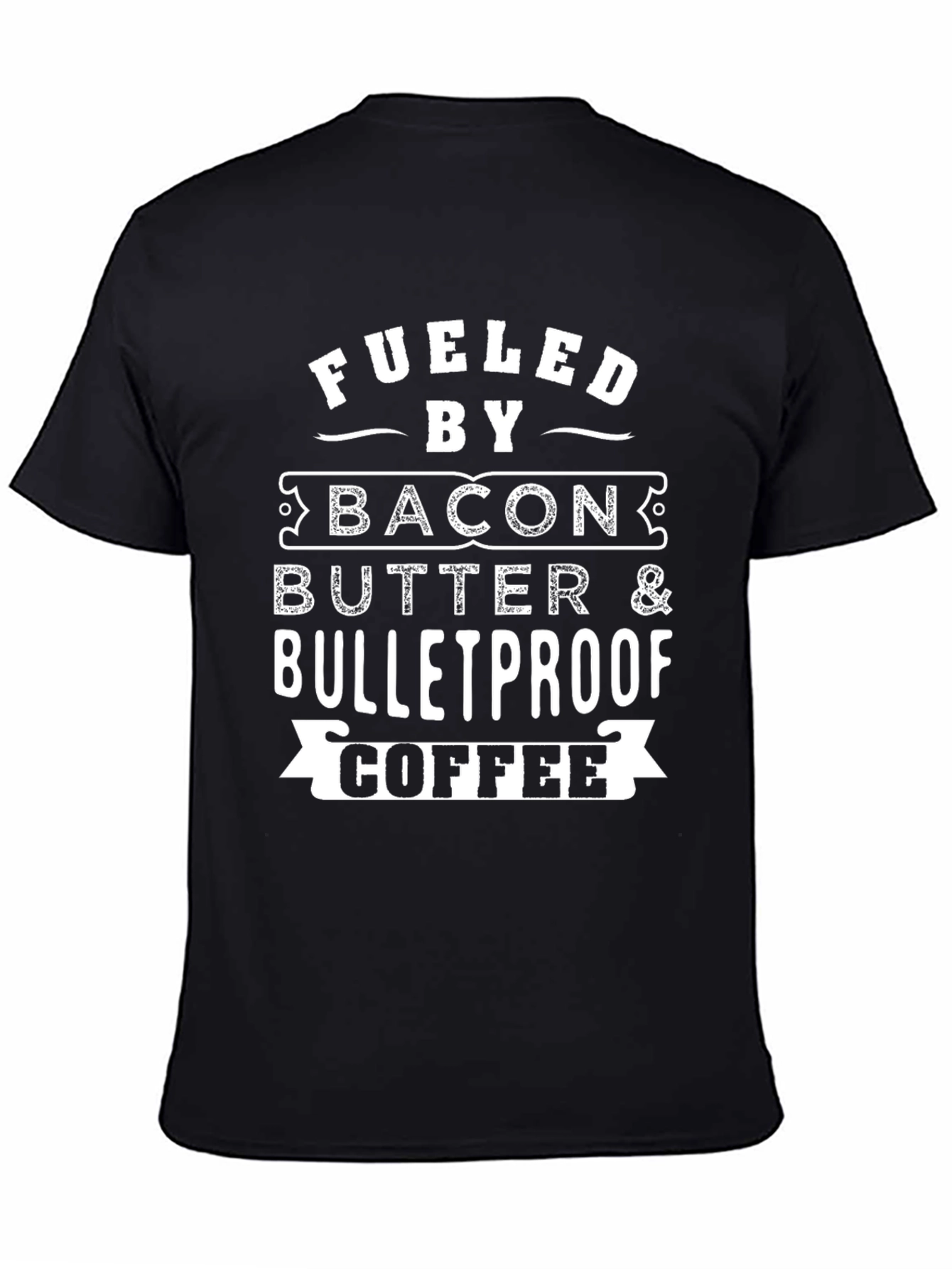 Fueled By Bacon Butter & Bulletproof Coffee Graphic T-Shirt