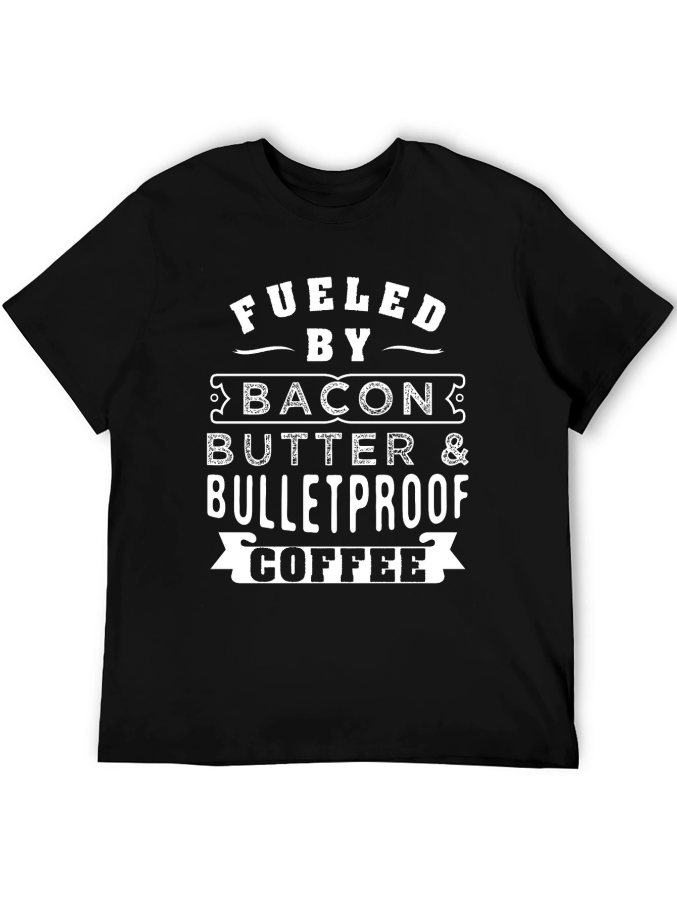 Fueled By Bacon Butter & Bulletproof Coffee Graphic T-Shirt