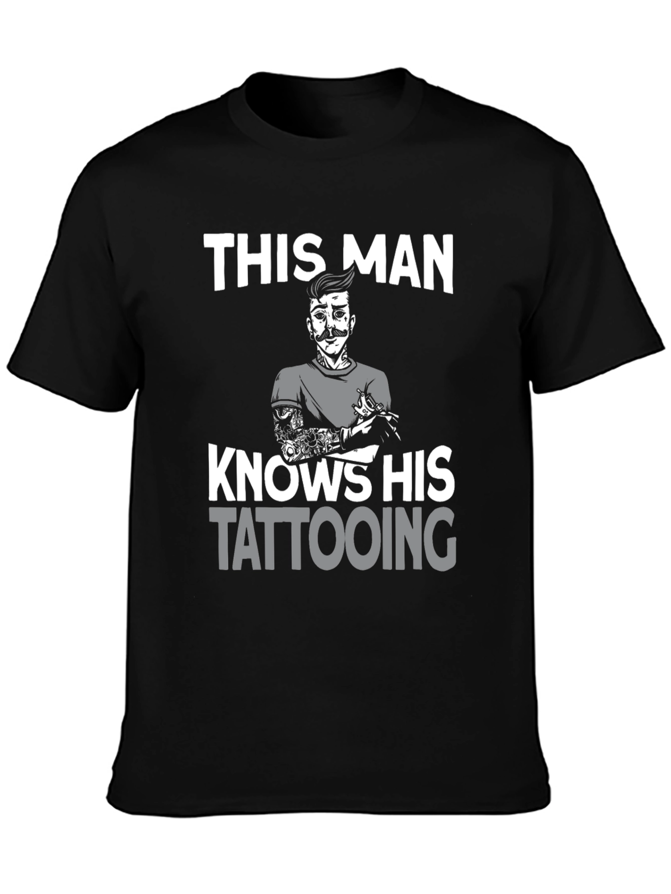 Tattoo Artist T-Shirt - This Man Knows His Tattooing