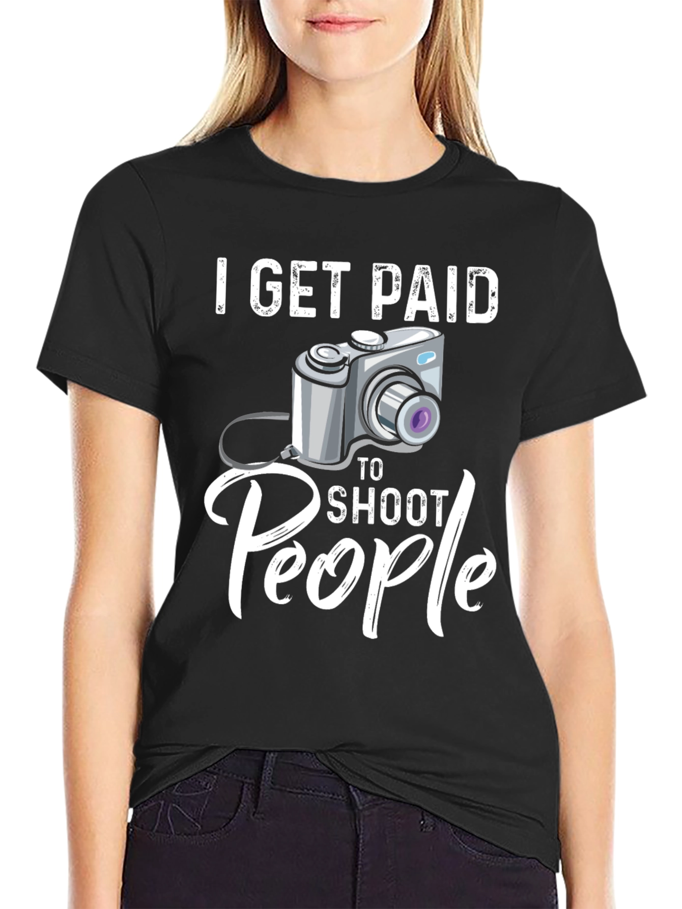 I Get Paid to Shoot People Funny Photographer T-Shirt