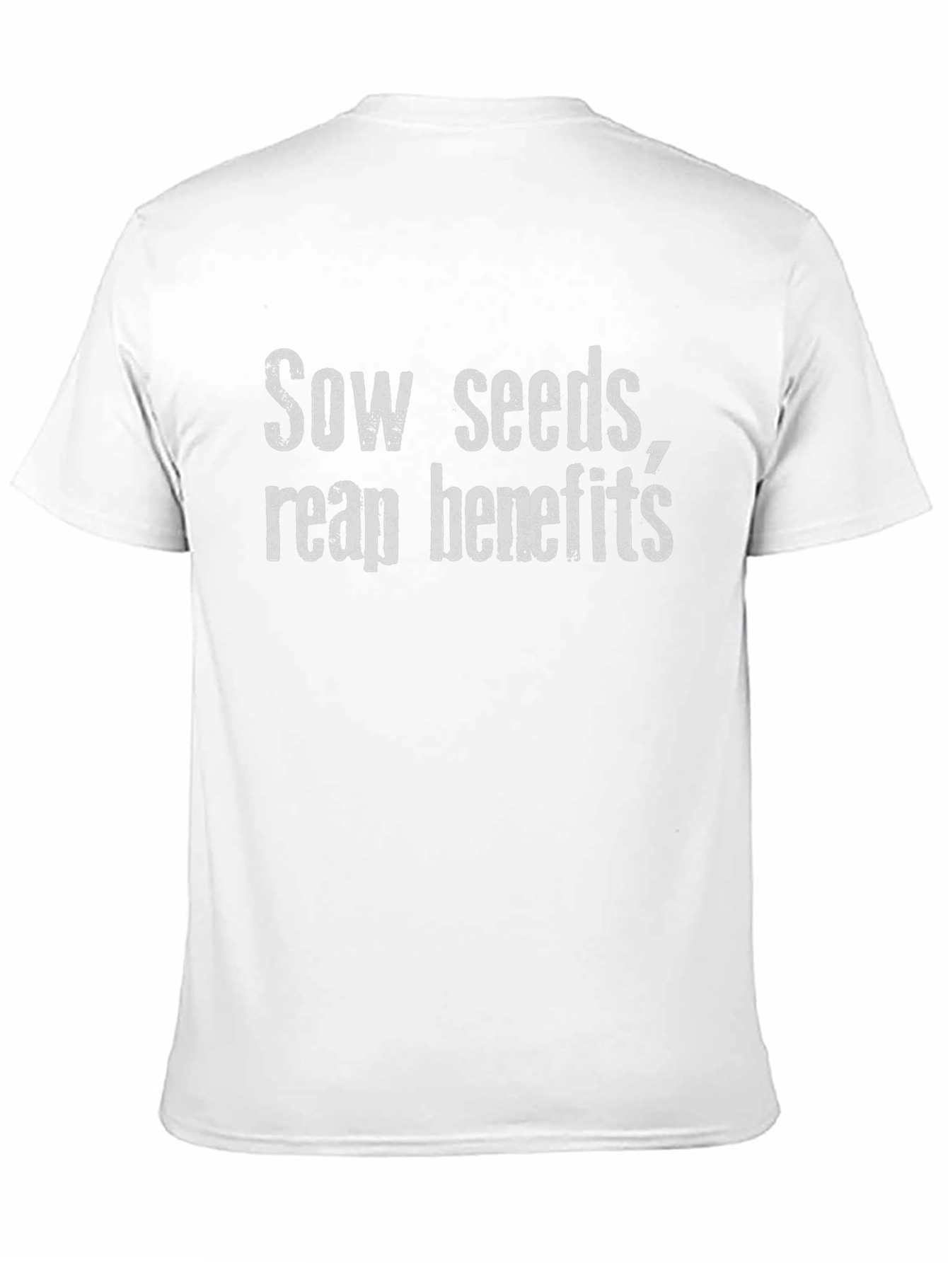 Sow Seeds Reap Benefits Graphic Tee